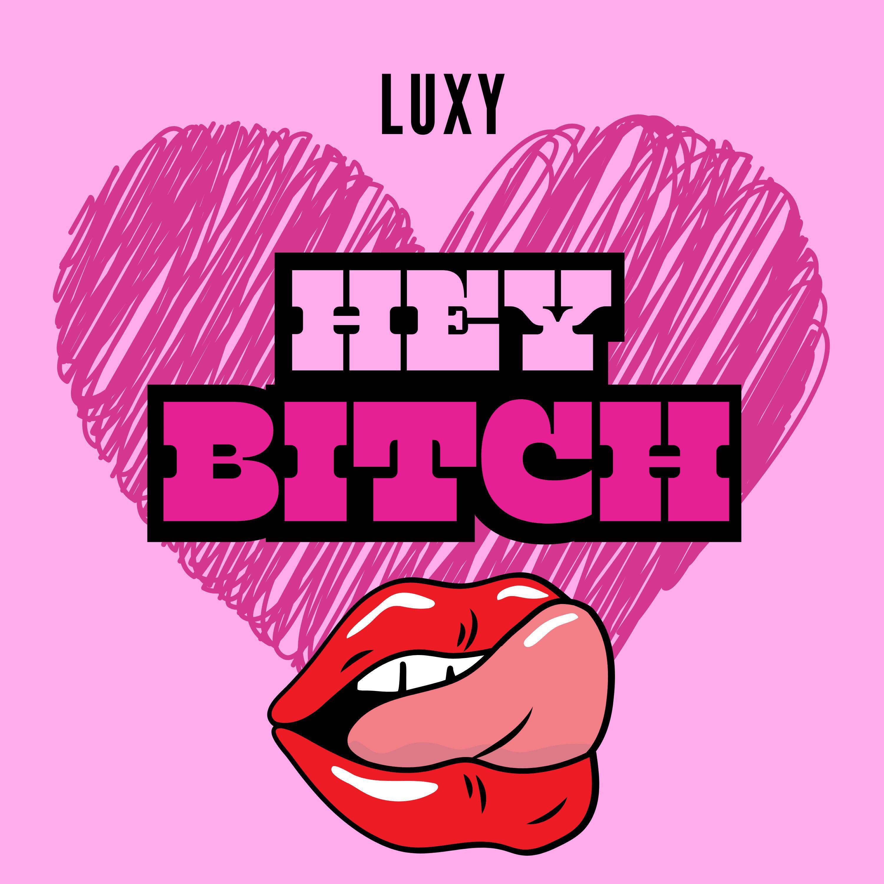 Релиз Hey Bitch