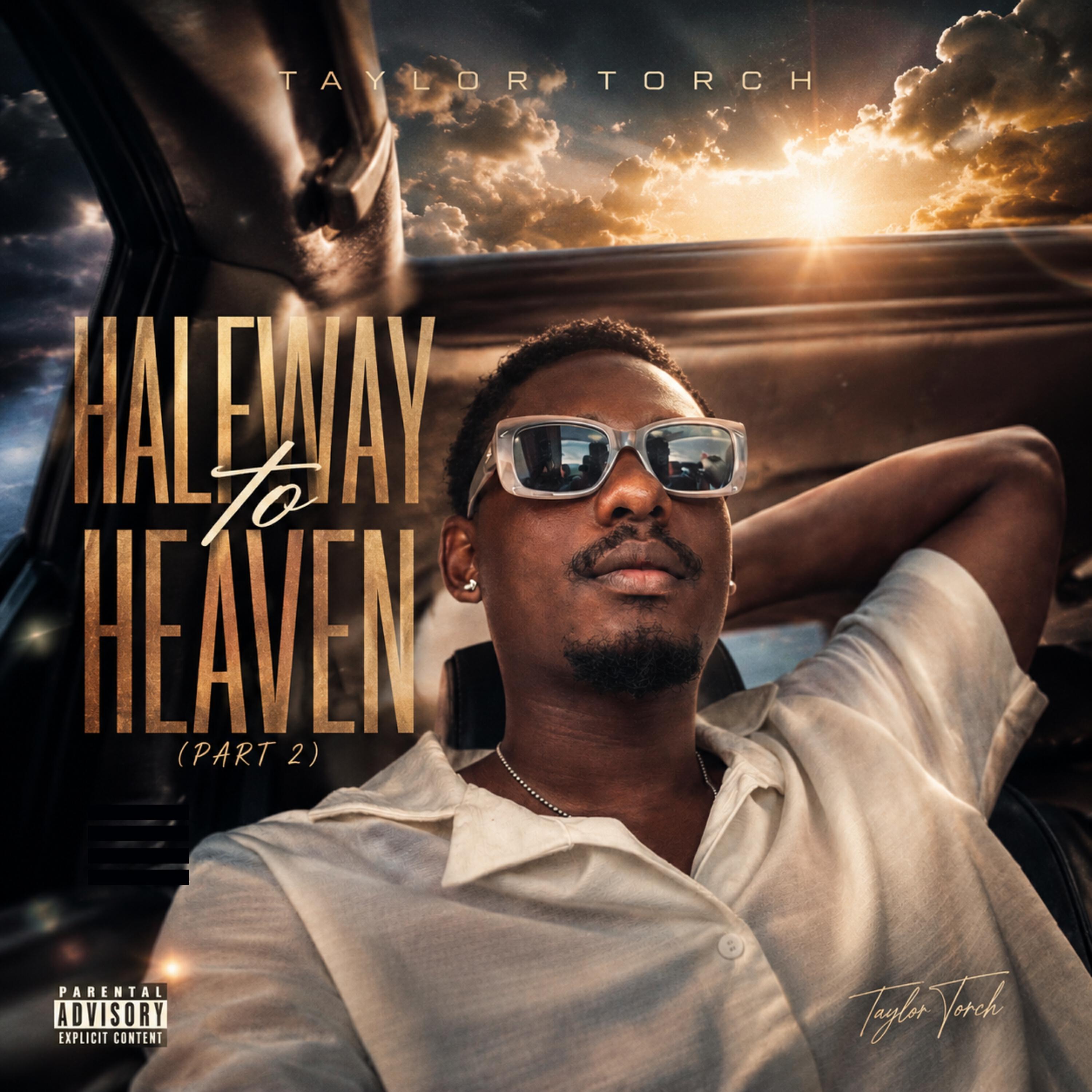Релиз Halfway to Heaven (Part 2)