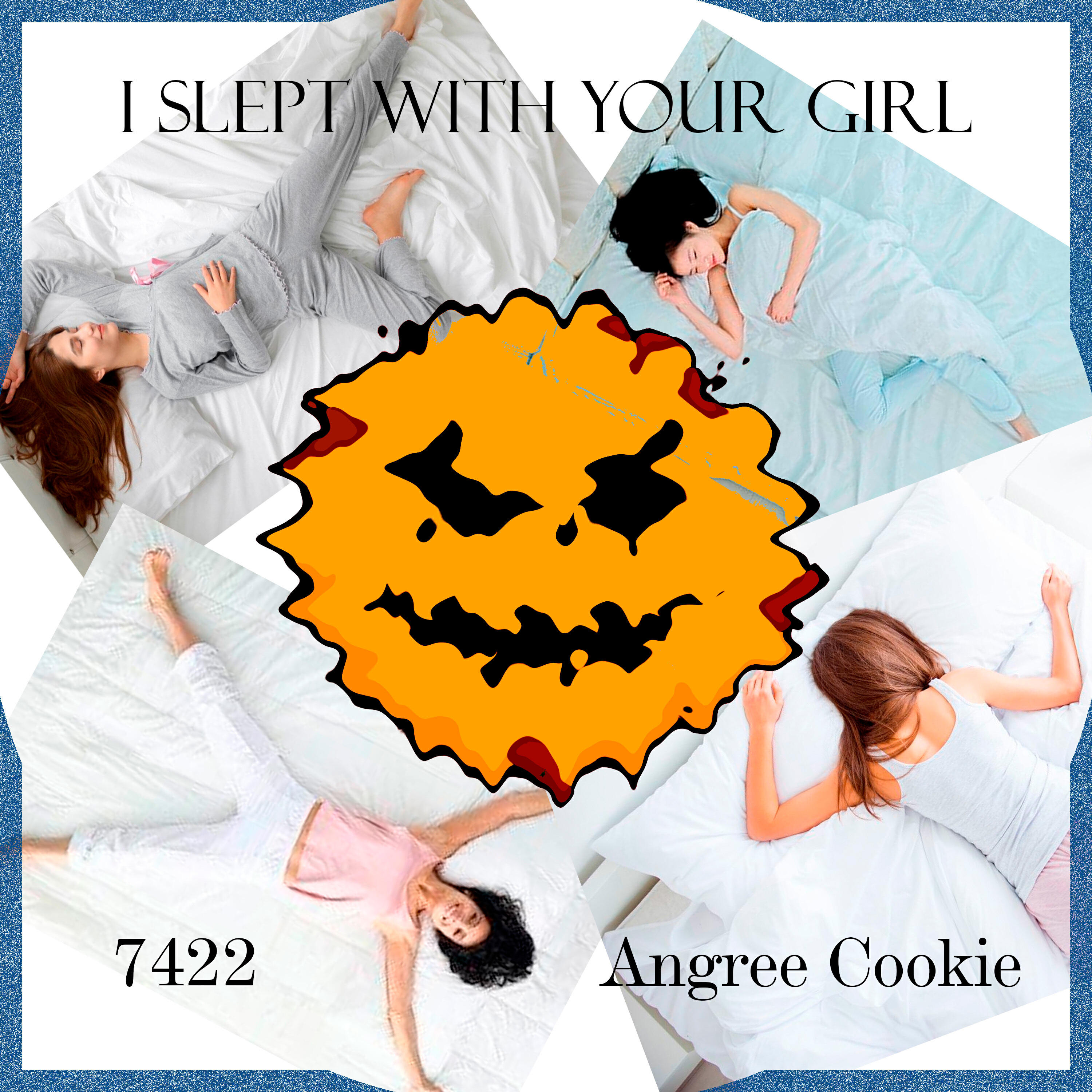 Релиз 7422 (I Slept with Your Girl)