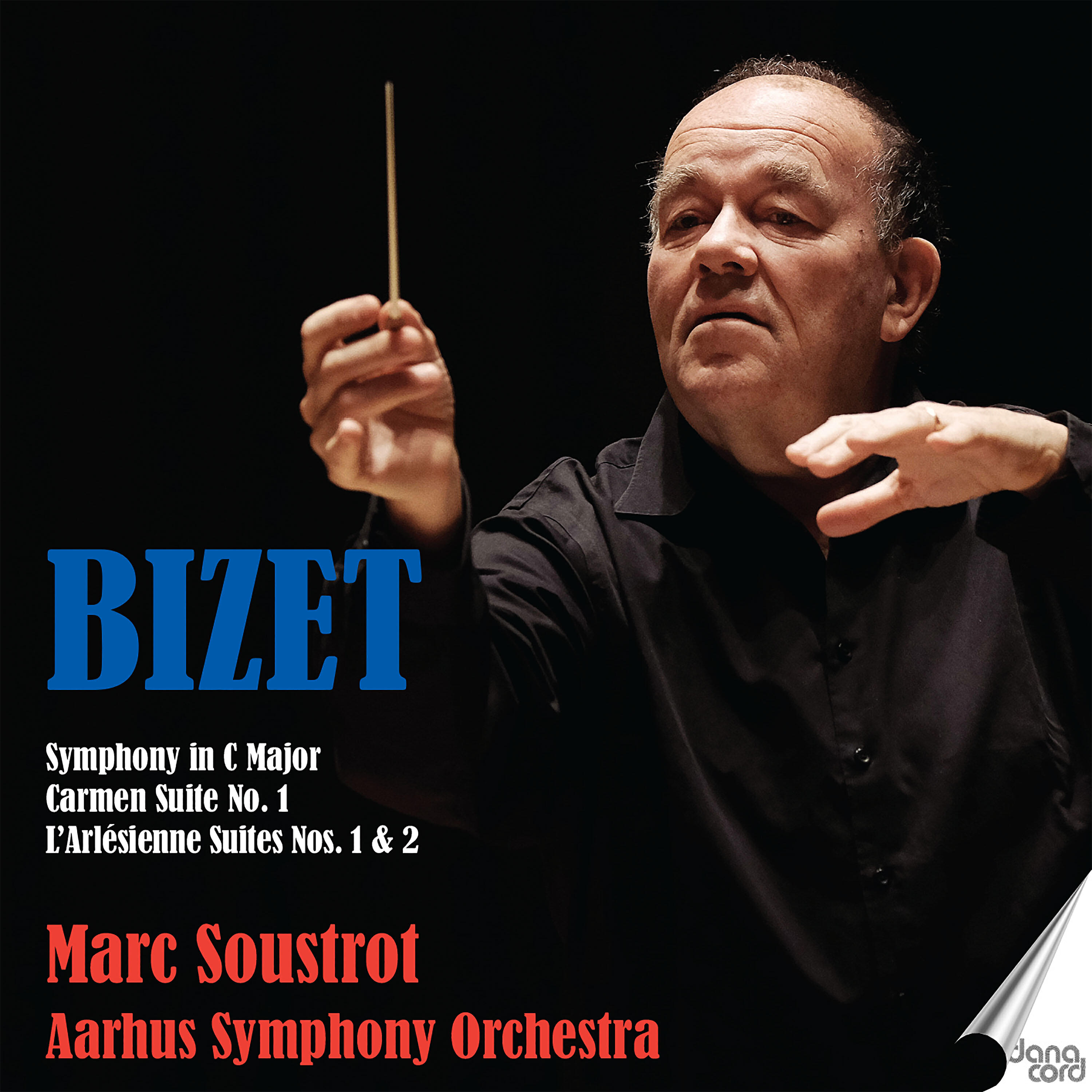Релиз Bizet: Symphony in C Major - Carmen Suite No. 1 - L'Arlésienne Suites Nos. 1 & 2