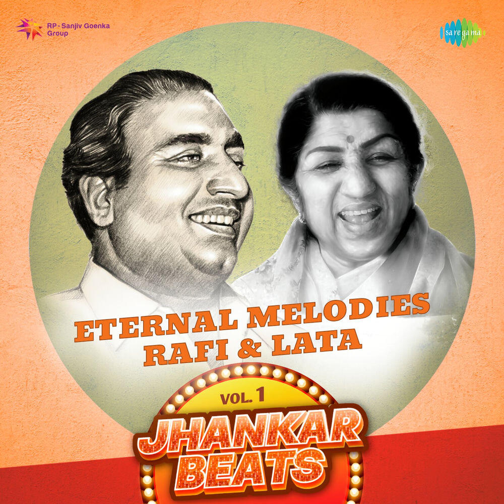 Релиз Eternal Melodies - Rafi & Lata, Vol. 1 (Jhankar Beats)
