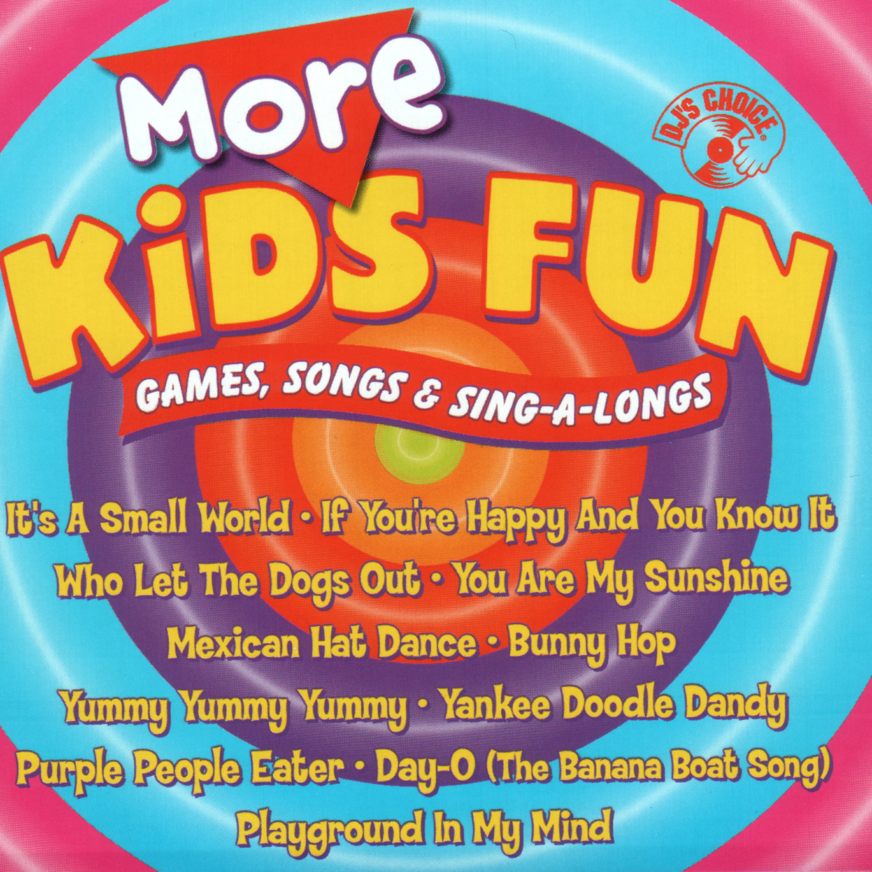 Релиз DJ's Choice - More Kids Fun - Games, Songs & Sing-A-Longs