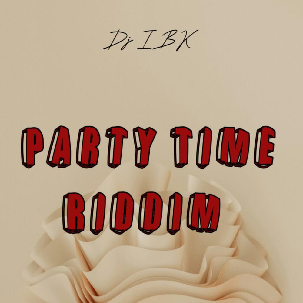 Релиз Party Time Riddim