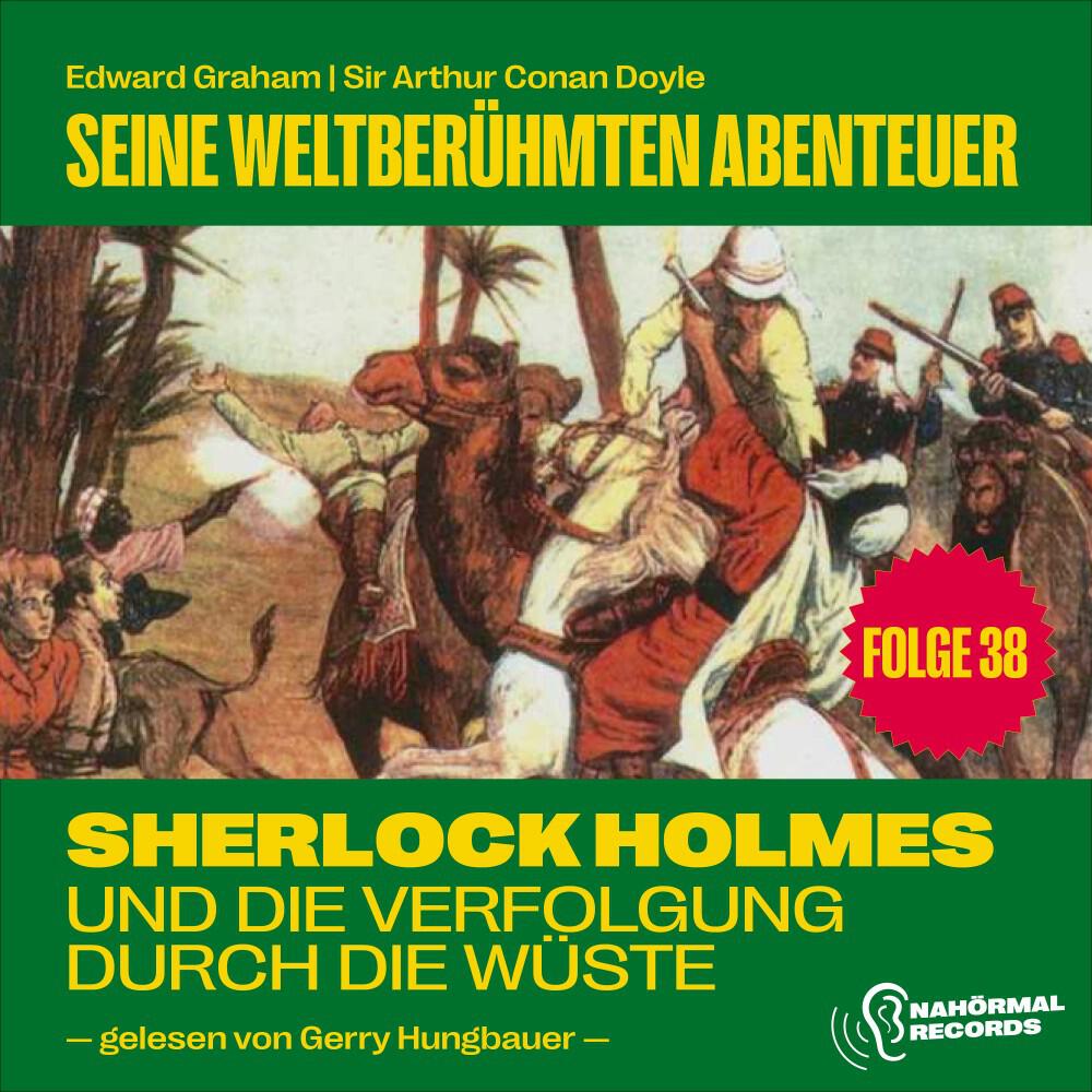 Релиз Sherlock Holmes und die Verfolgung durch die Wüste Flax (Seine weltberühmten Abenteuer, Folge 38)