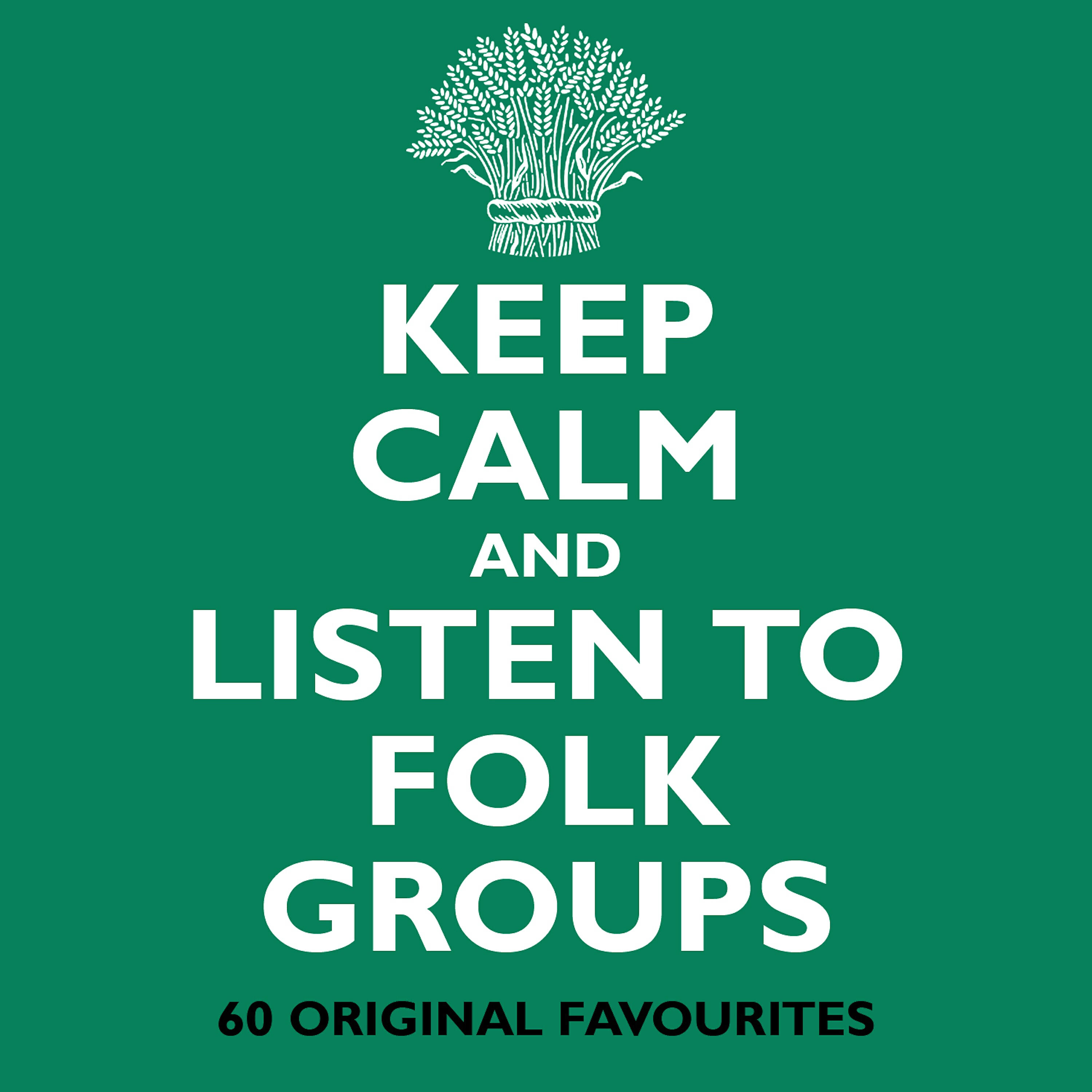 Релиз Keep Calm and Listen to Folk Groups