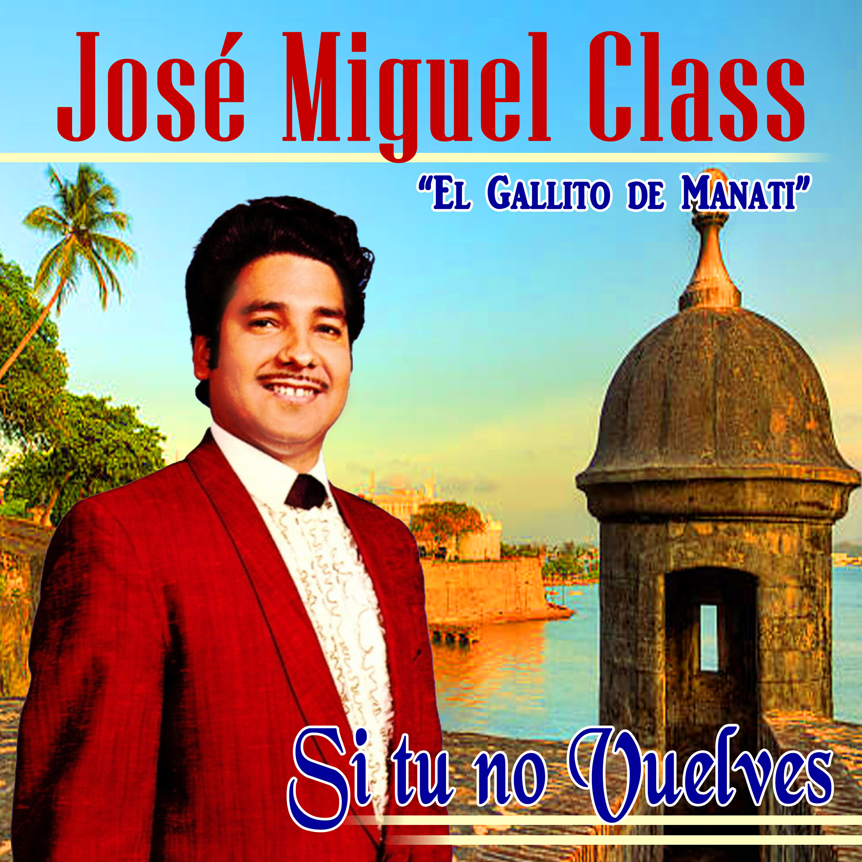 Релиз Si Tu No Vuelves "El Gallito de Manati"