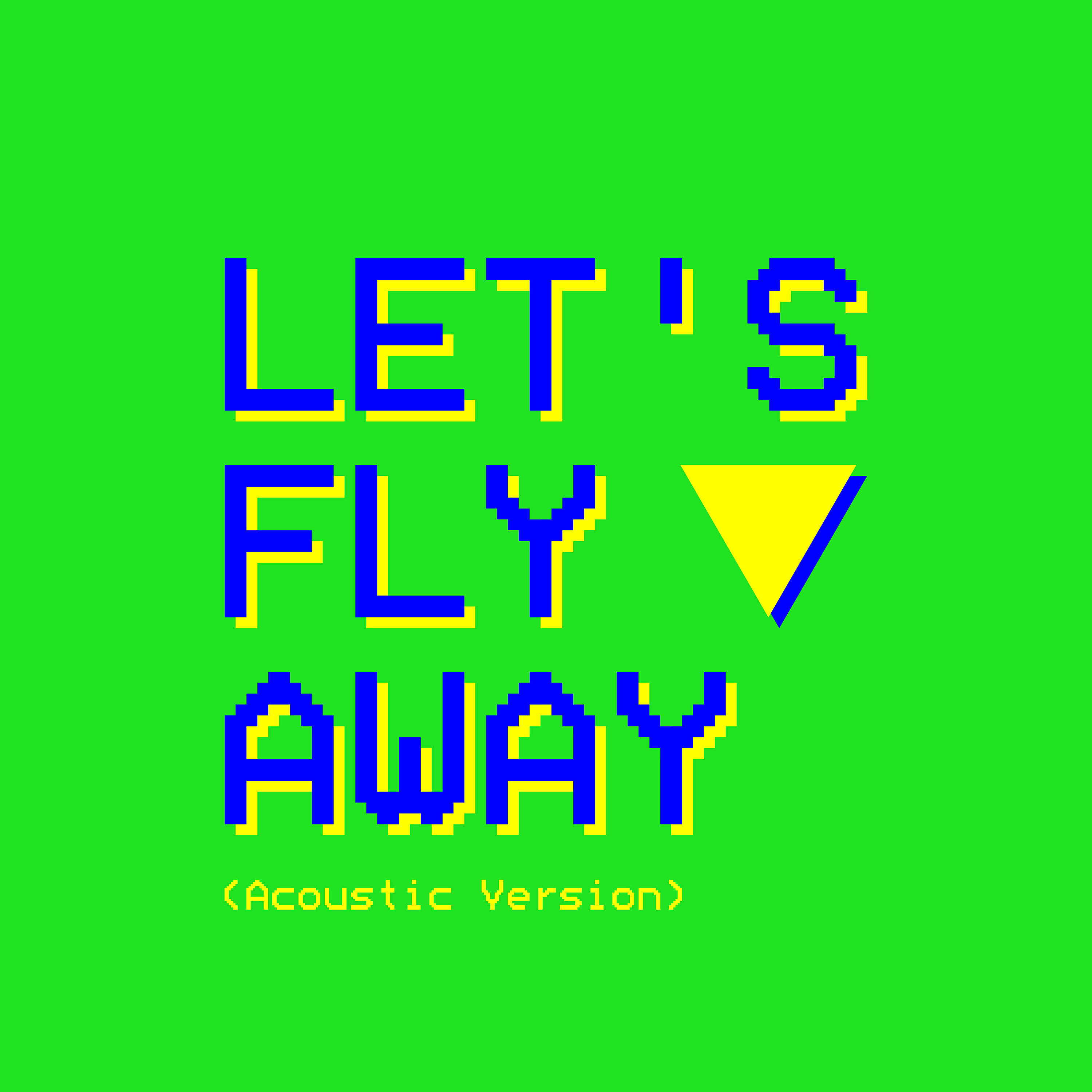 Релиз Let's Fly Away (Acoustic Version)