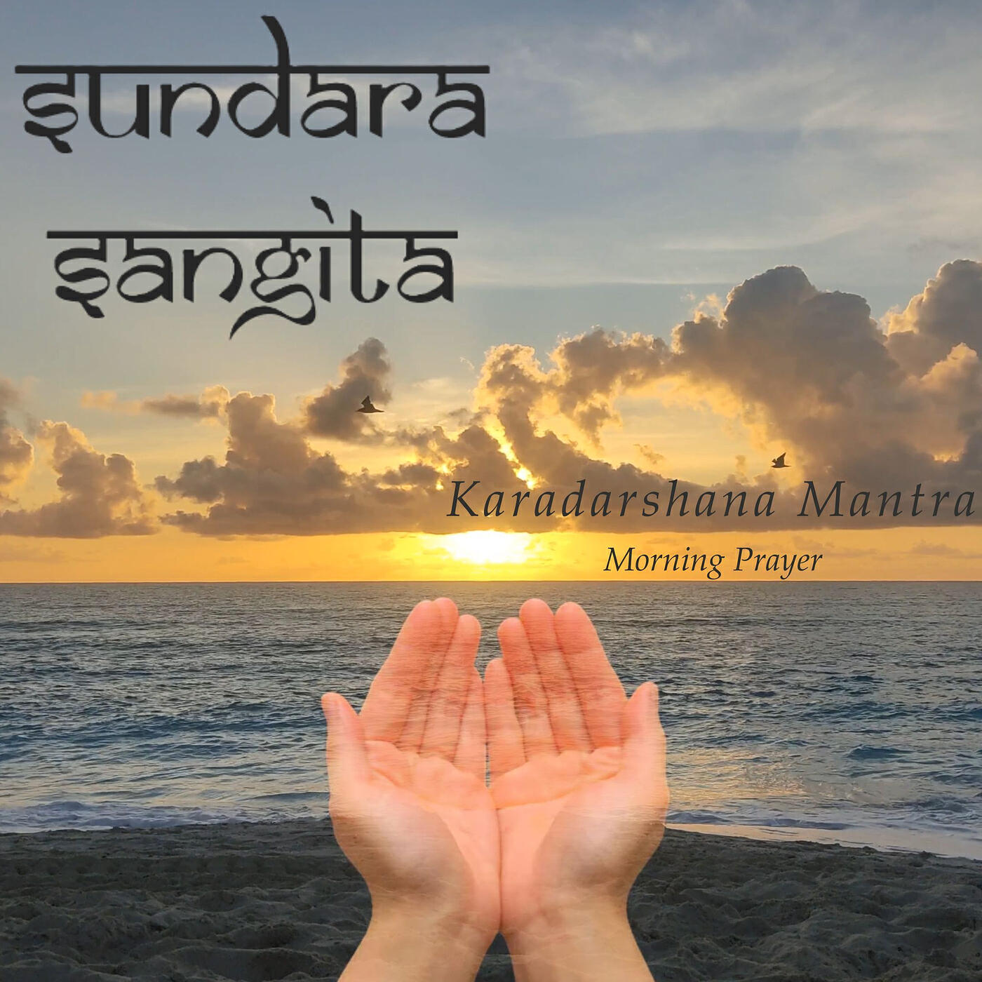 Релиз Karadarshana Mantra (Morning Prayer)