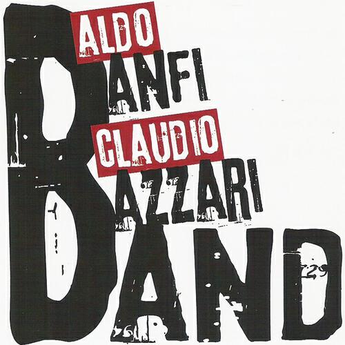 Релиз Aldo Banfi & Claudio Bazzari Band (Aldo Banfi & Claudio Bazzari Blues Band)