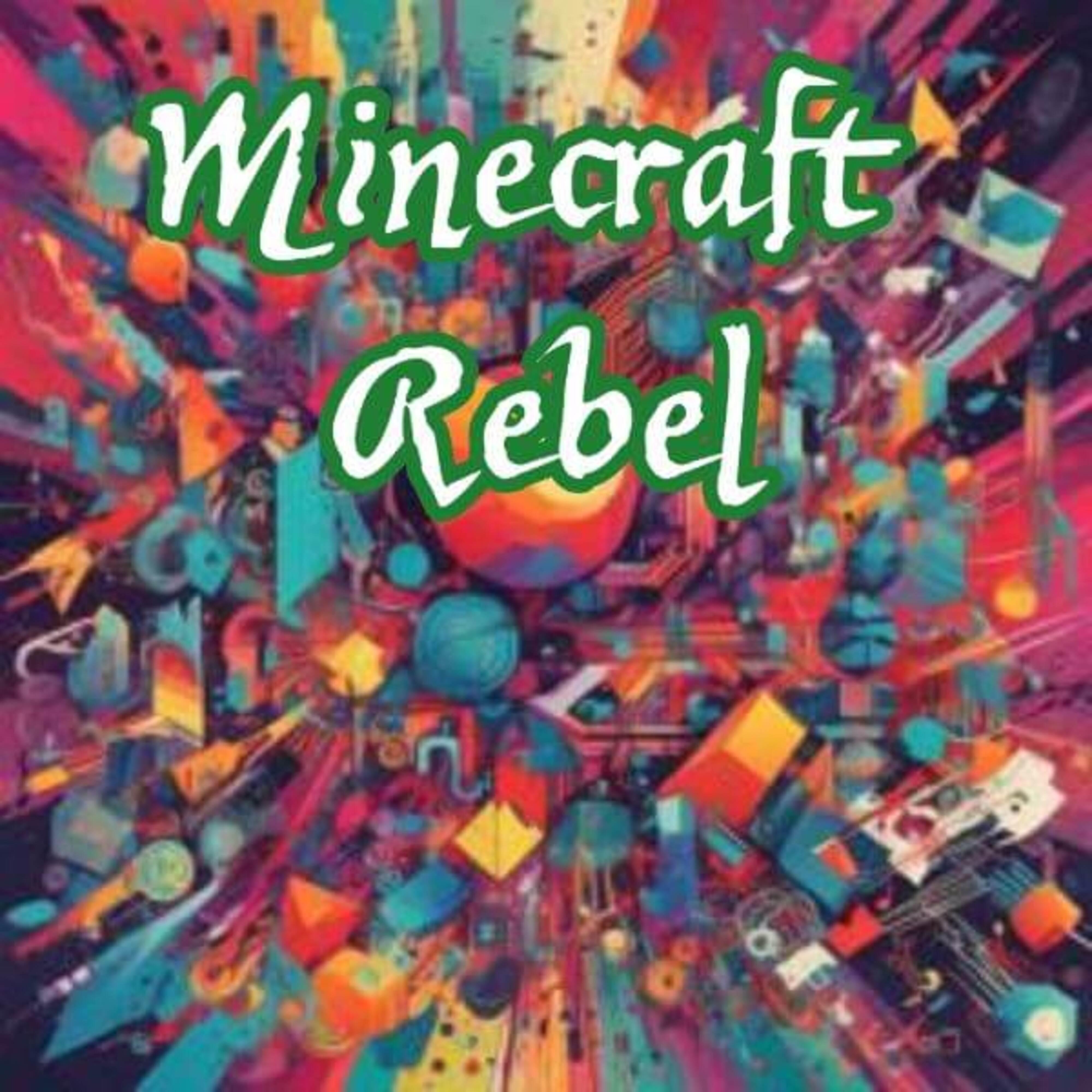 Релиз Minecraft Rebel