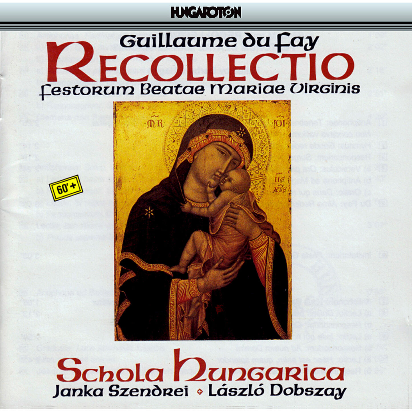 Релиз Dufay: Recollectio Omnium Festorum Beate Marie Virginis