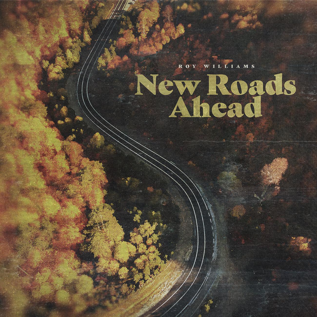 Релиз New Roads Ahead