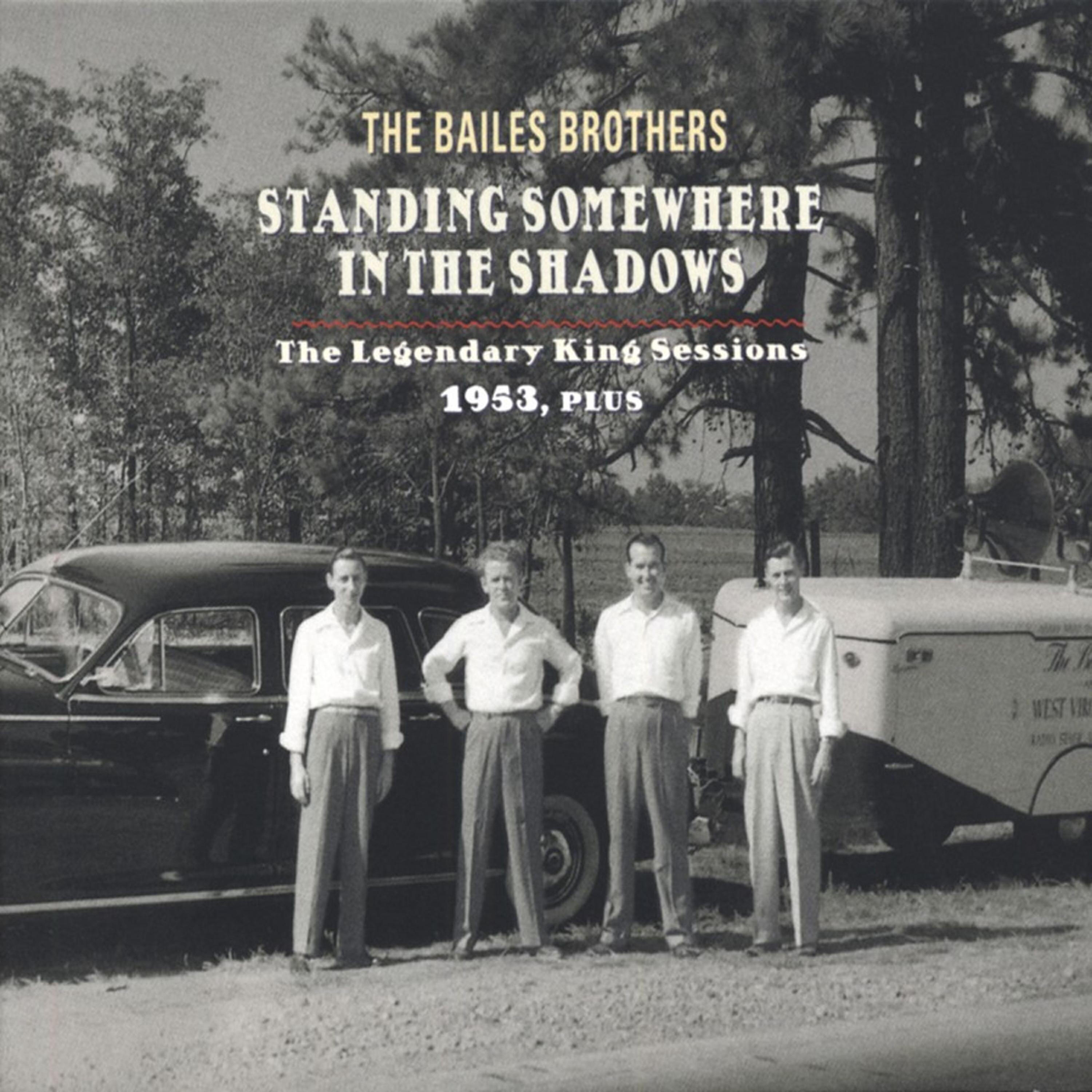 Релиз Standing Somewhere in the Shadows - The Legendary King Sessions 1953, Plus