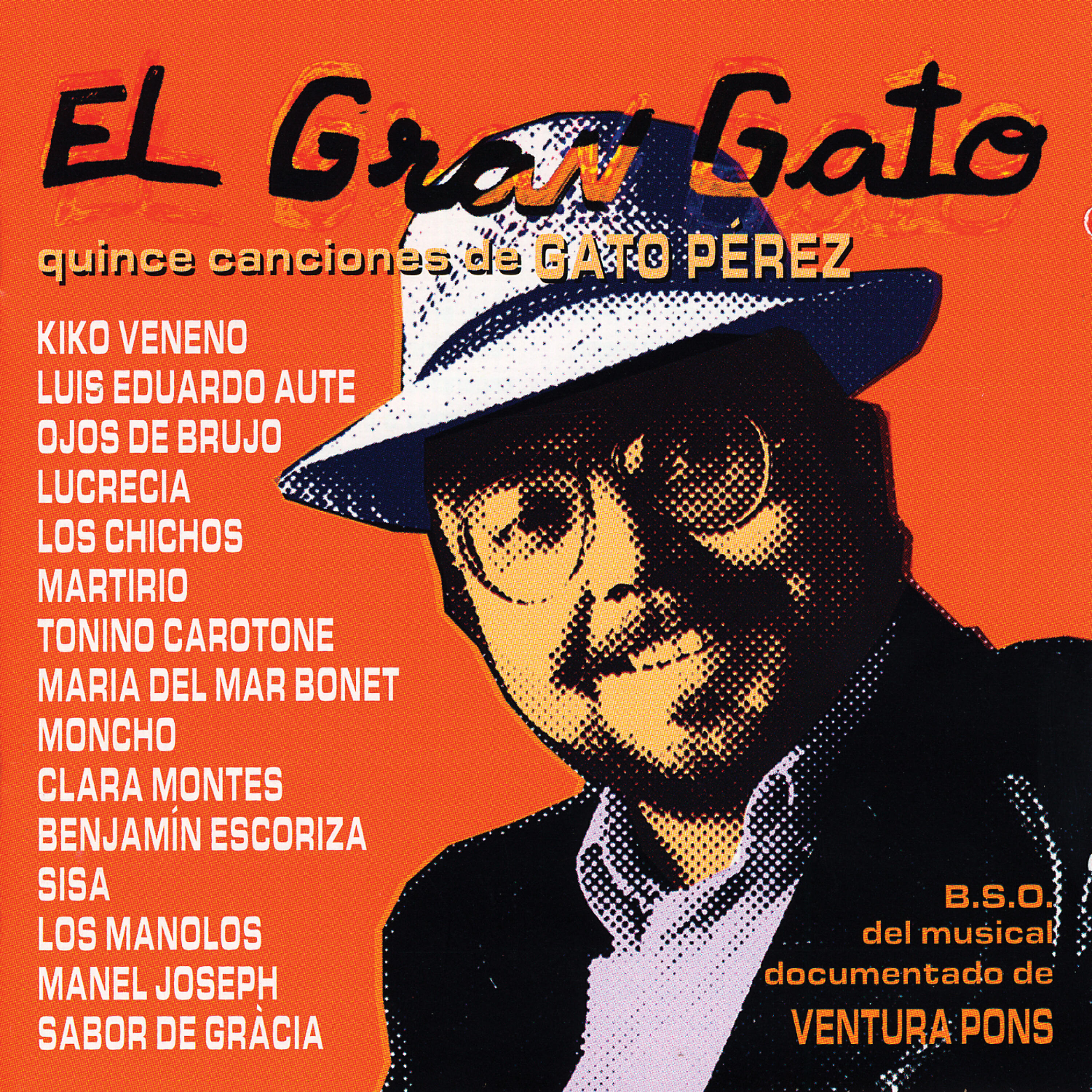 Релиз El Gran Gato: Quince Canciones de Gato Pérez (B.S.O. del Musical Documentado de Ventura Pons)