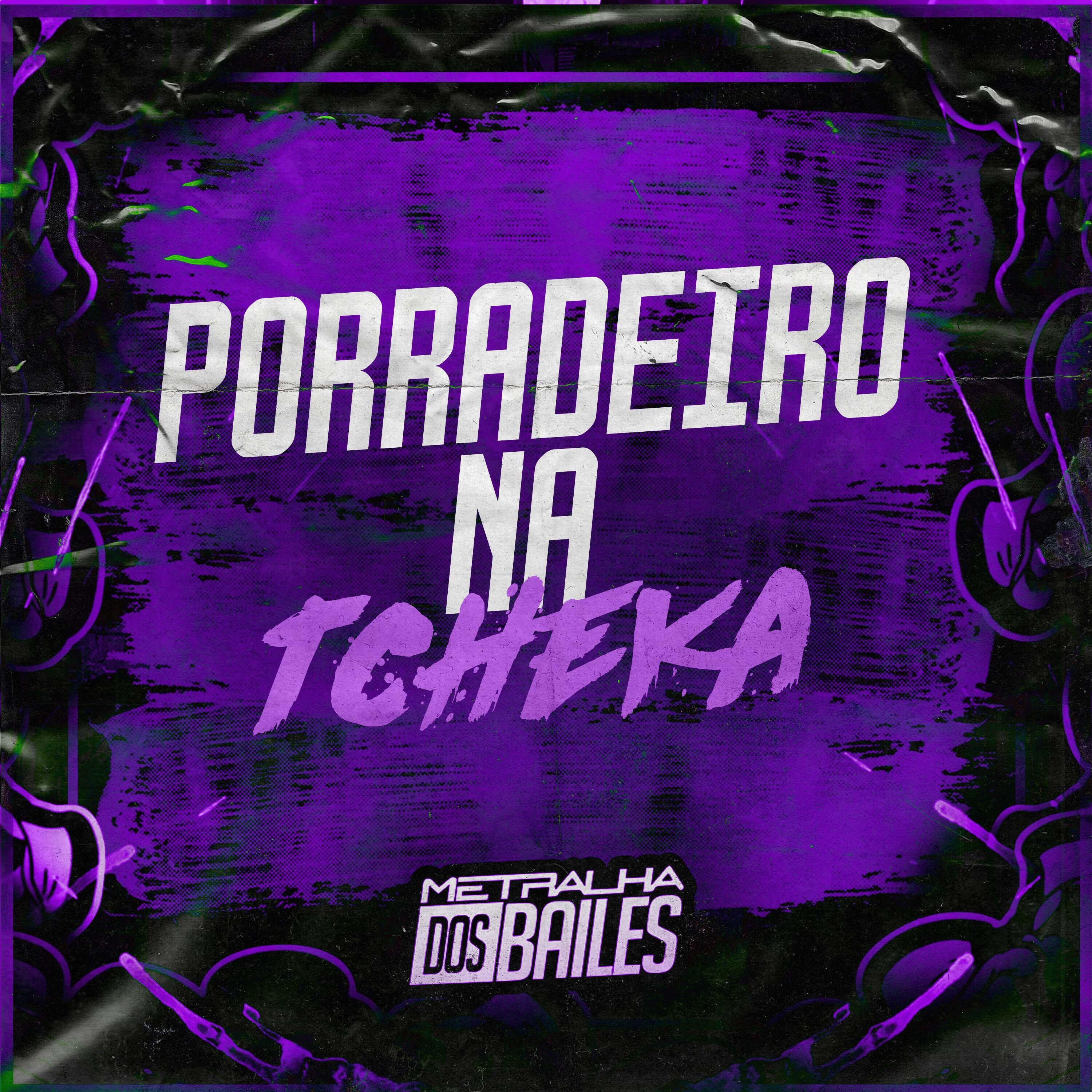 Релиз Porradeiro na Tcheka