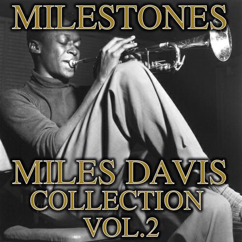 Релиз Milestones Collection, Vol. 2