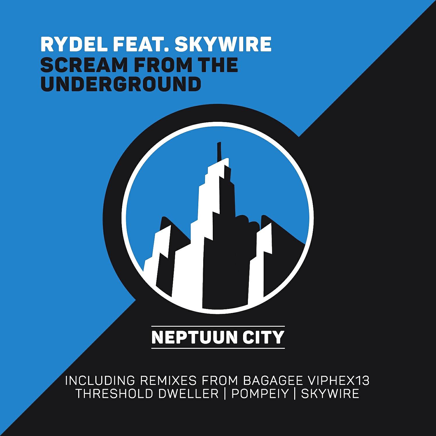 Релиз Scream from the Underground (Remixes)