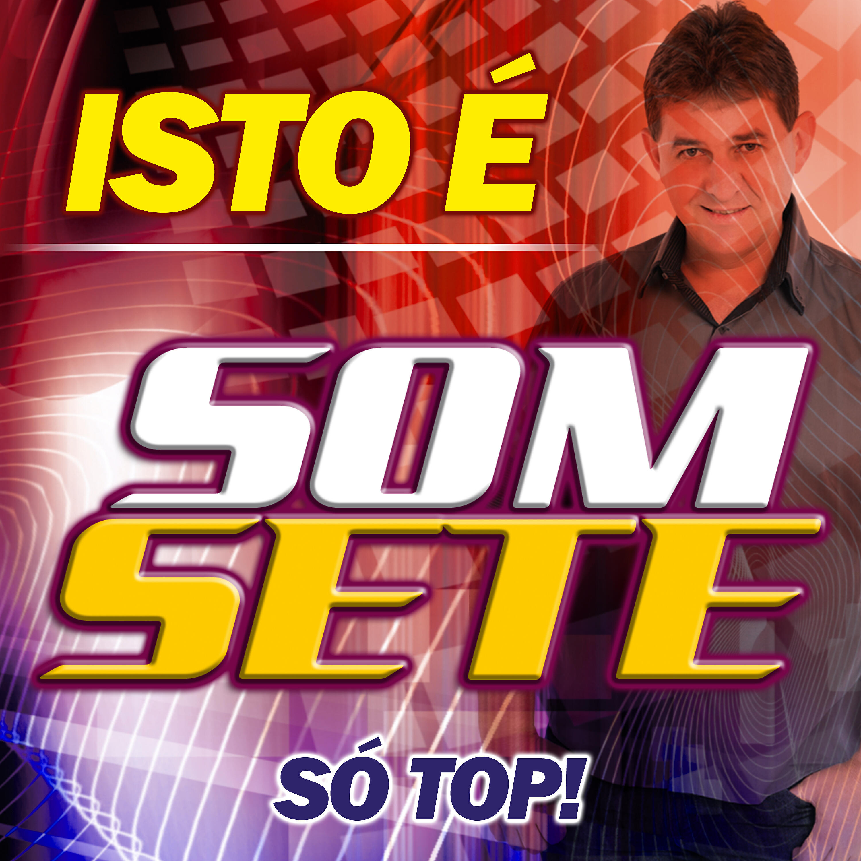 Релиз Isto É Som Sete