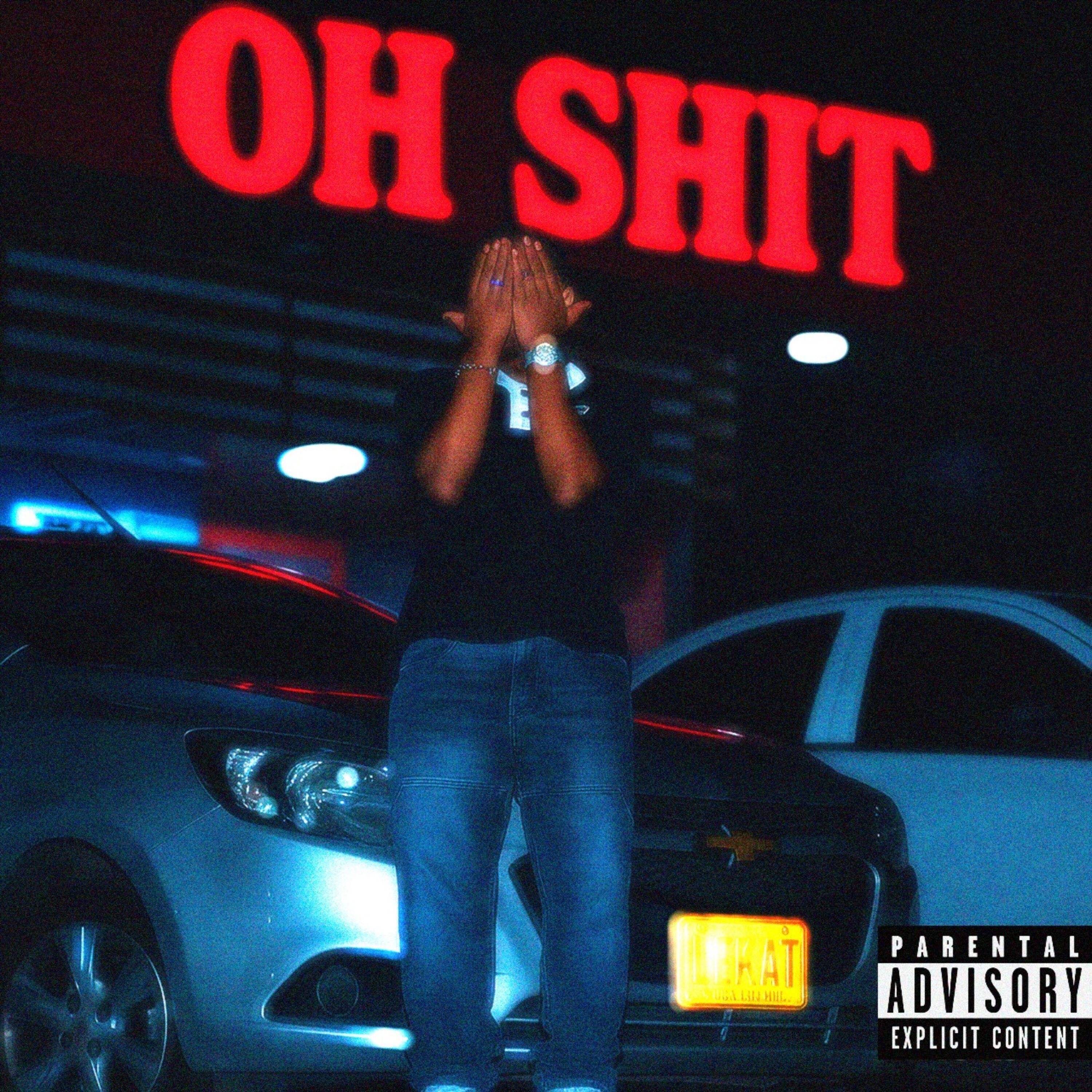 Релиз Oh Shit