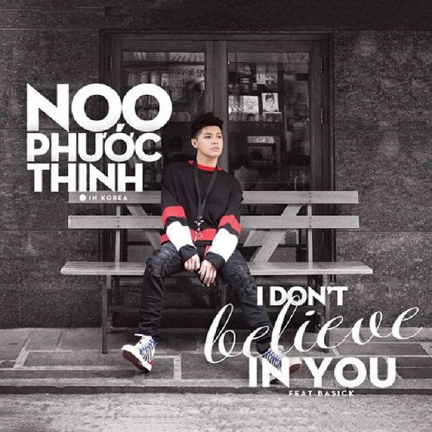 Релиз I Don't Believe in You