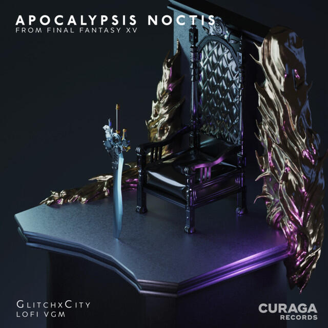 Релиз APOCALYPSIS NOCTIS (from "Final Fantasy XV") [Lo-Fi Edit]