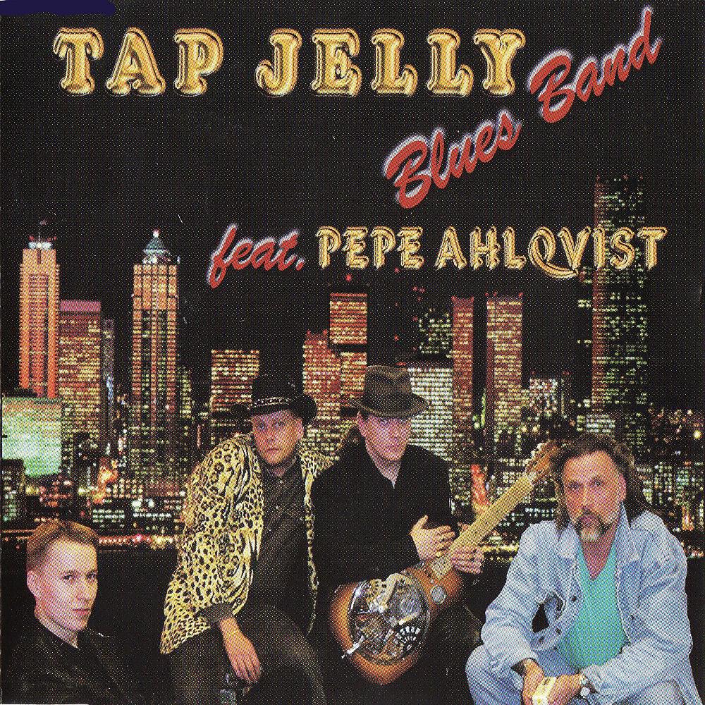Релиз Tap Jelly Blues Band