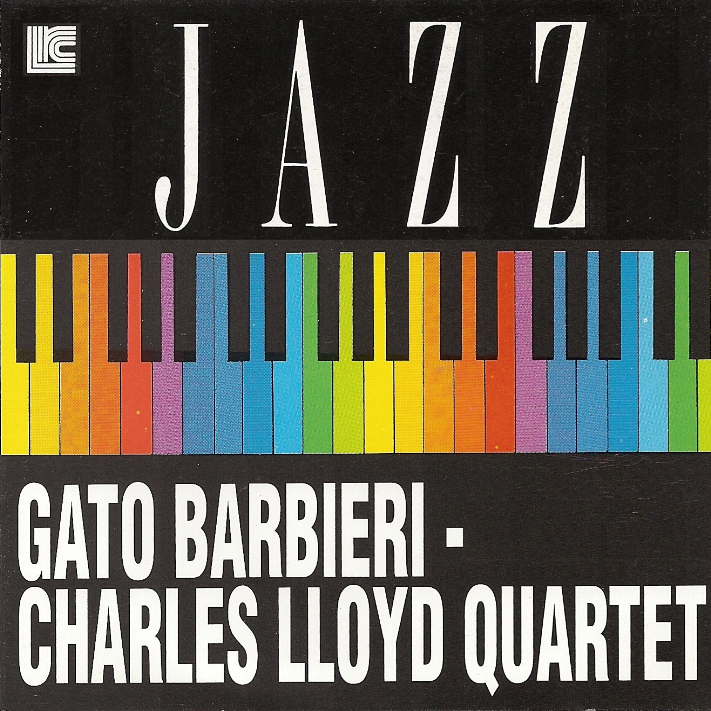Gato Barbieri Charles Lloyd Quartet