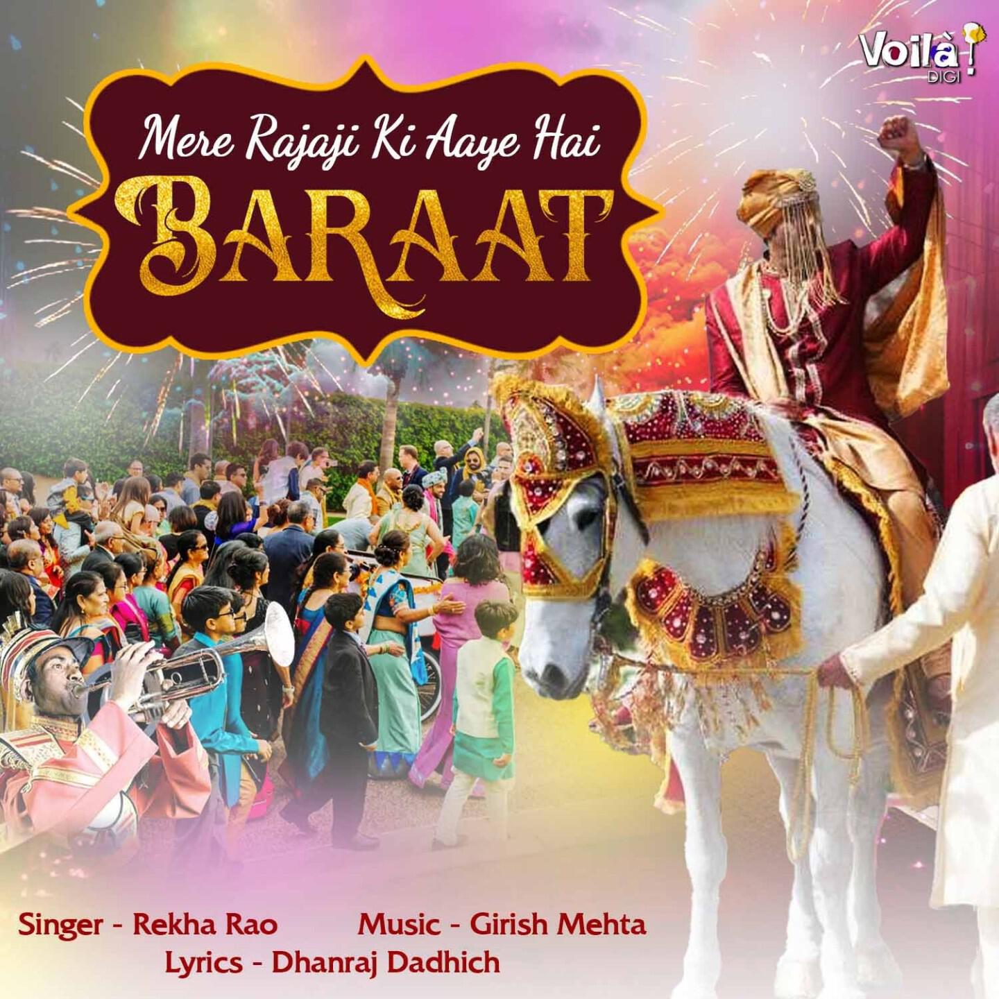 Релиз Mere Rajaji Ki Aaye Hai Baraat