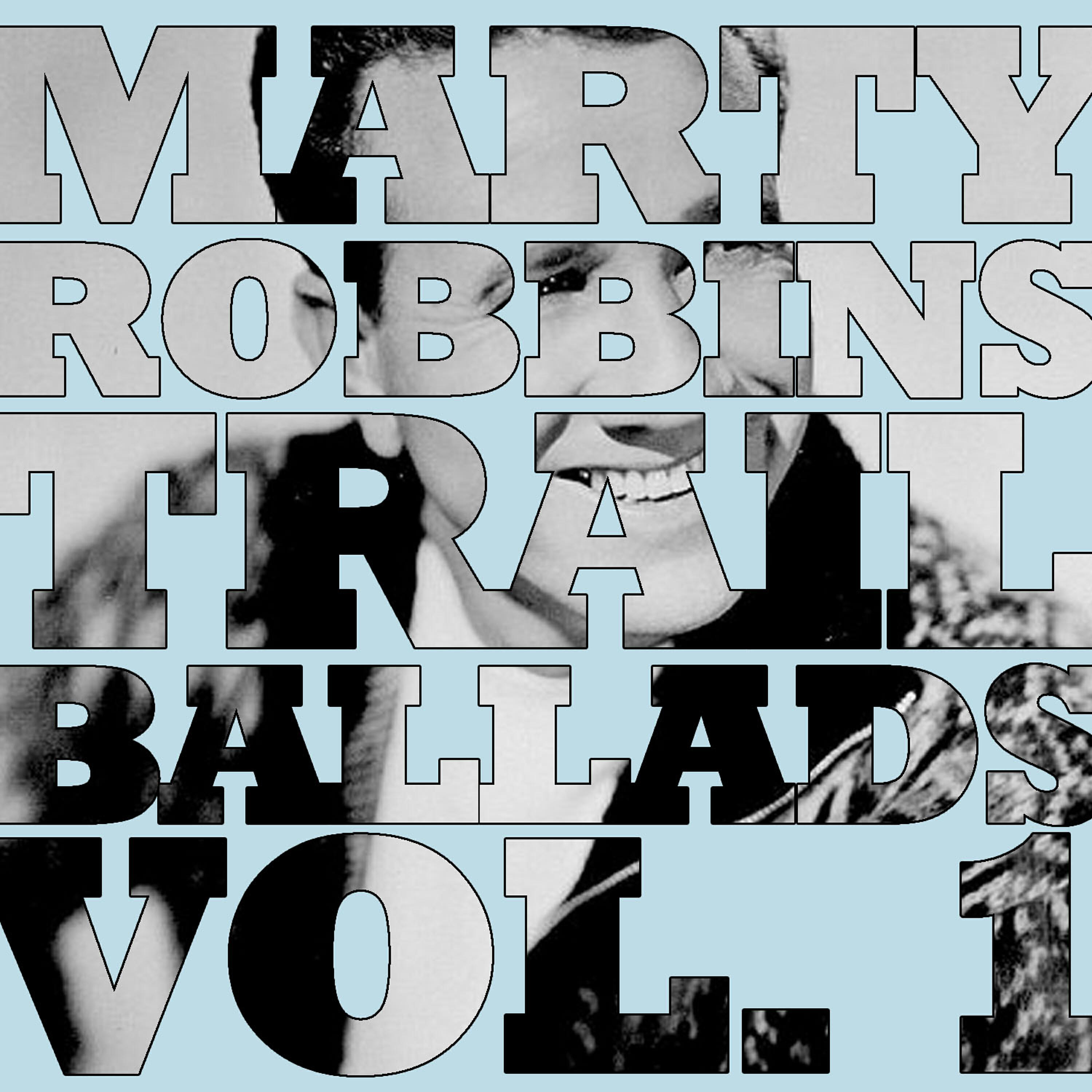 Постер альбома Trail Ballads, Vol. 1