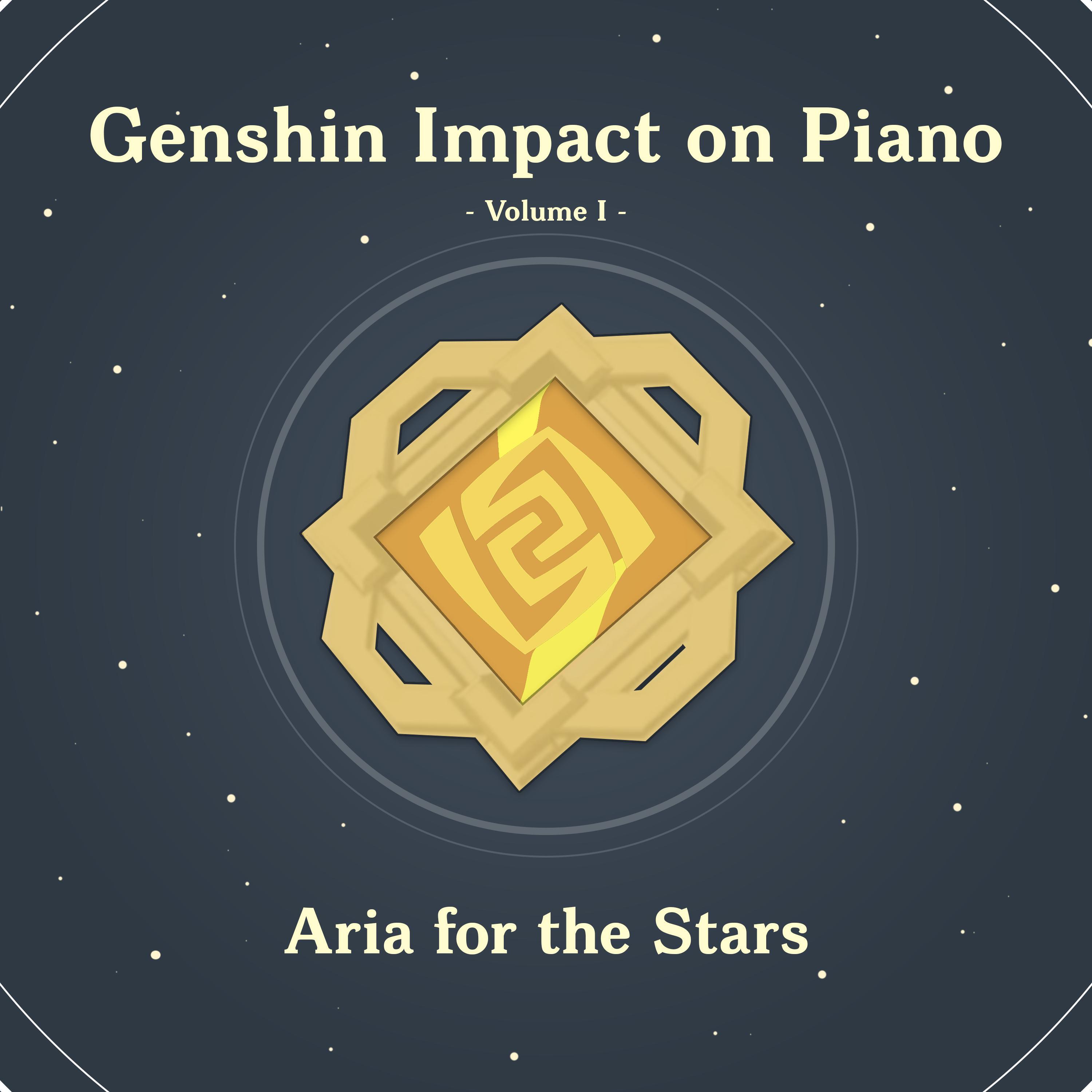 Релиз Genshin Impact on Piano, Volume 1 (Aria for the Stars)