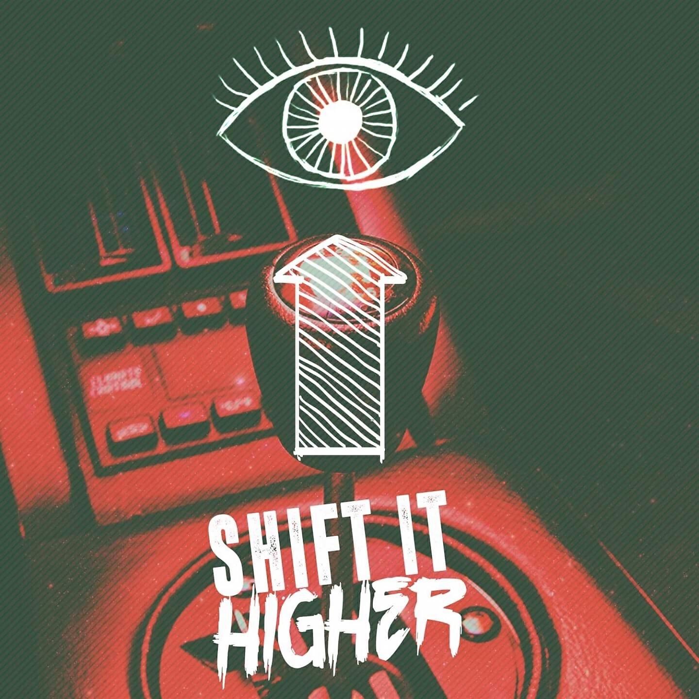 Релиз Shift It Higher