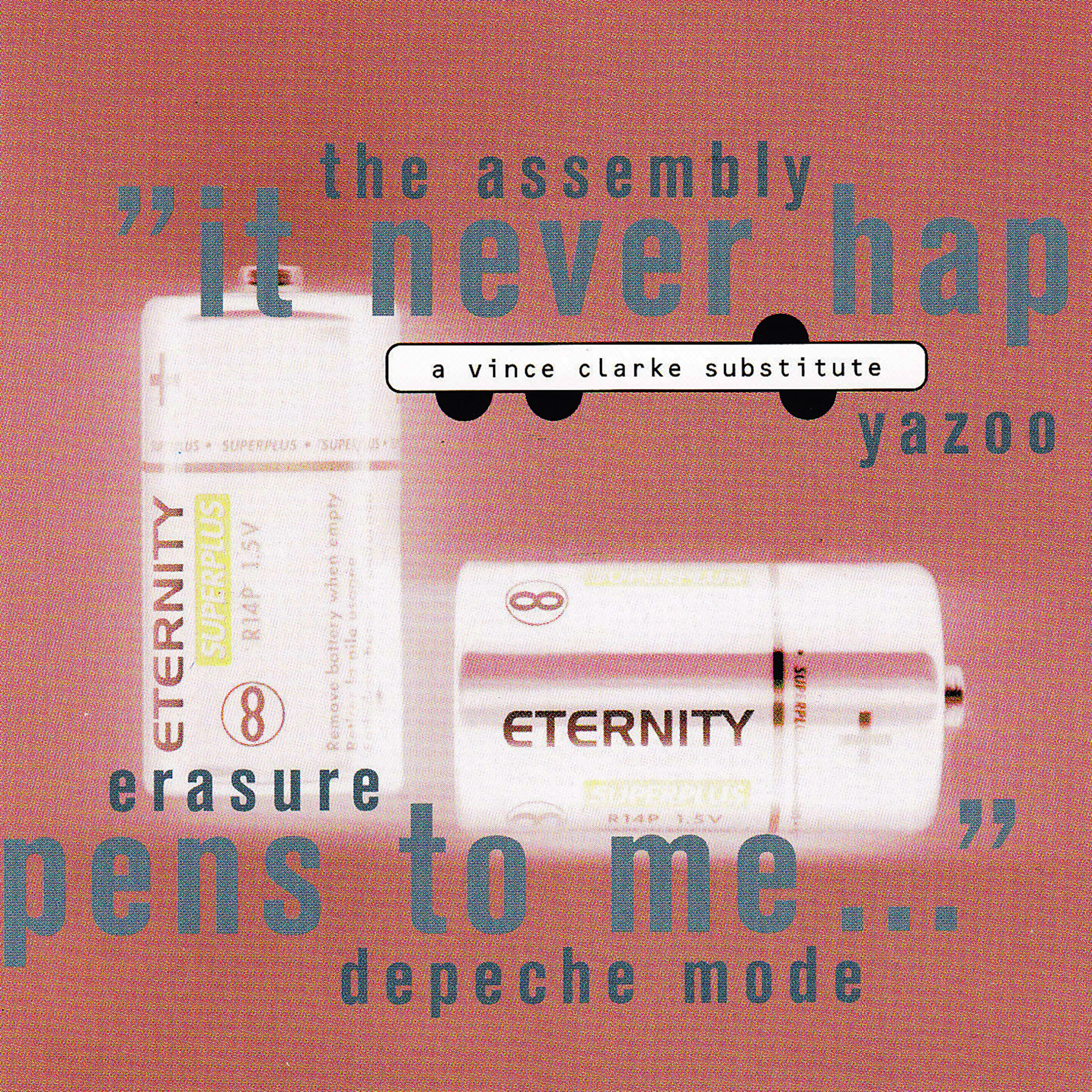 Релиз It Never Happens to Me - a Vince Clarke Substitute