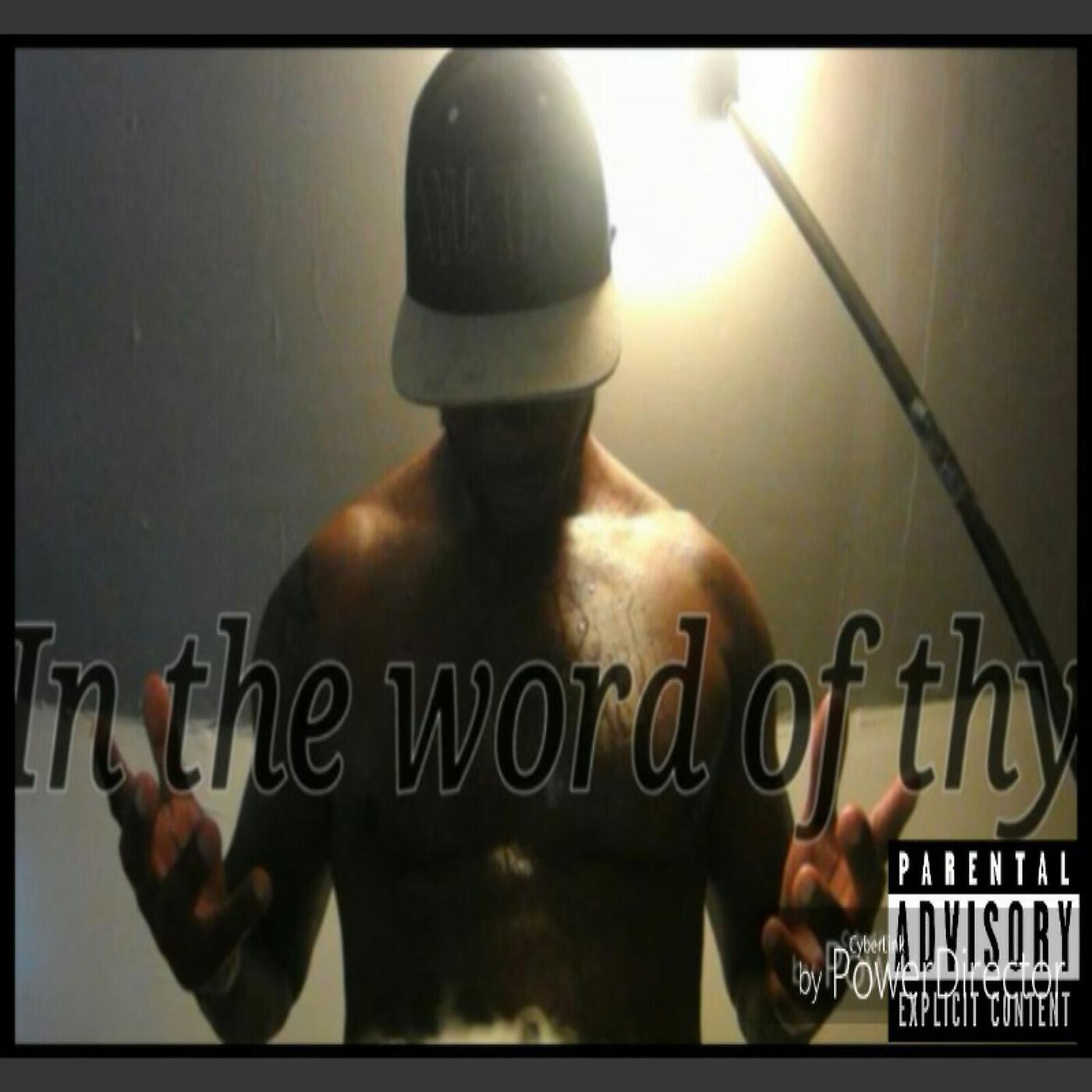 Релиз In the Word of Thy