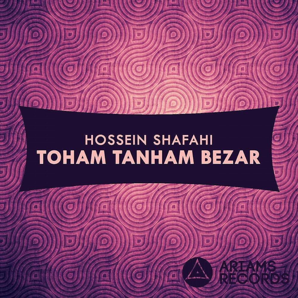 Релиз Toham Tanham Bezar