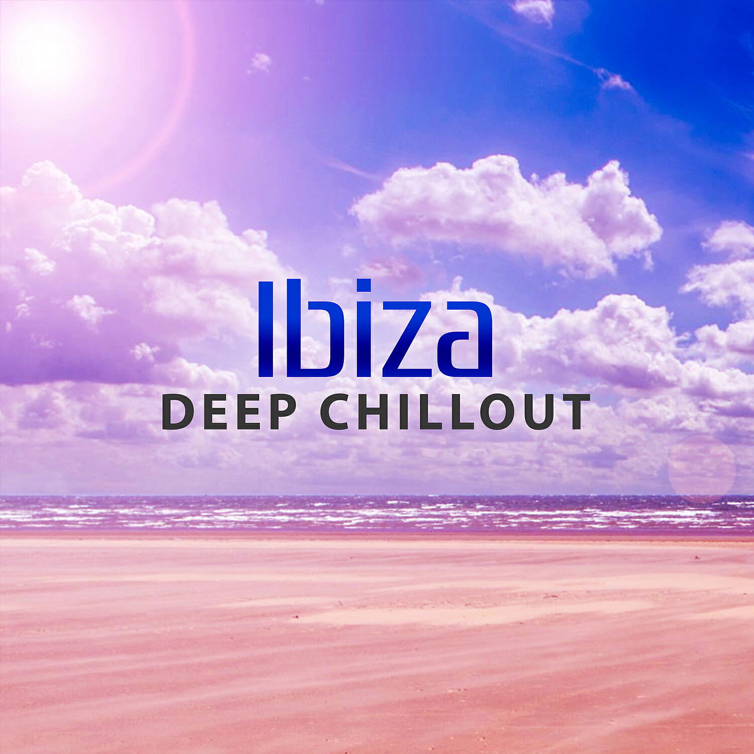 Релиз Ibiza Deep Chillout – Chillout Paradise, The Best Chillout Music, Amazing Party Chillout, Ambient Relaxation Chill