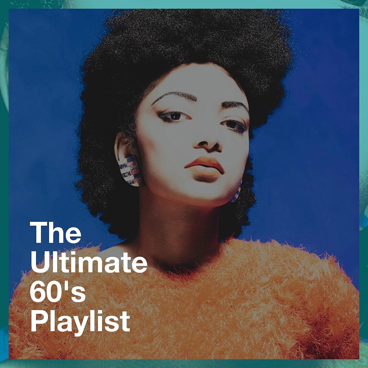 Релиз The Ultimate 60's Playlist