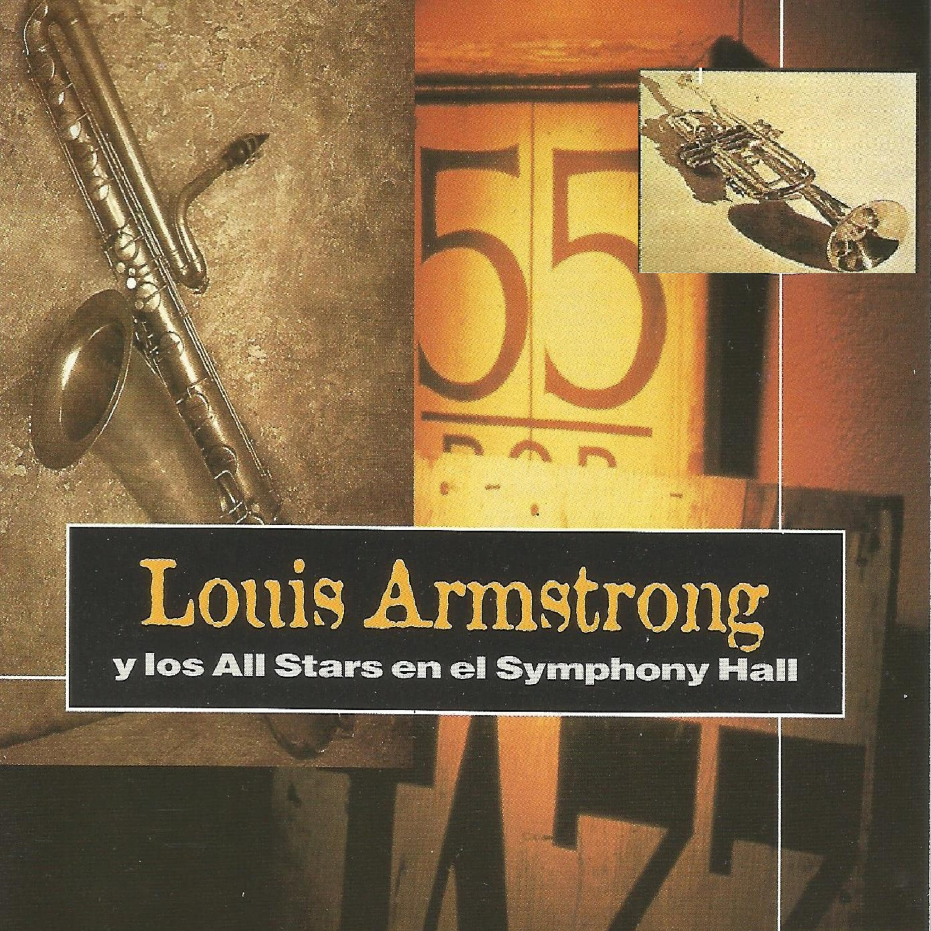 Релиз Louis Armstrong y los All Stars en el Symphony Hall
