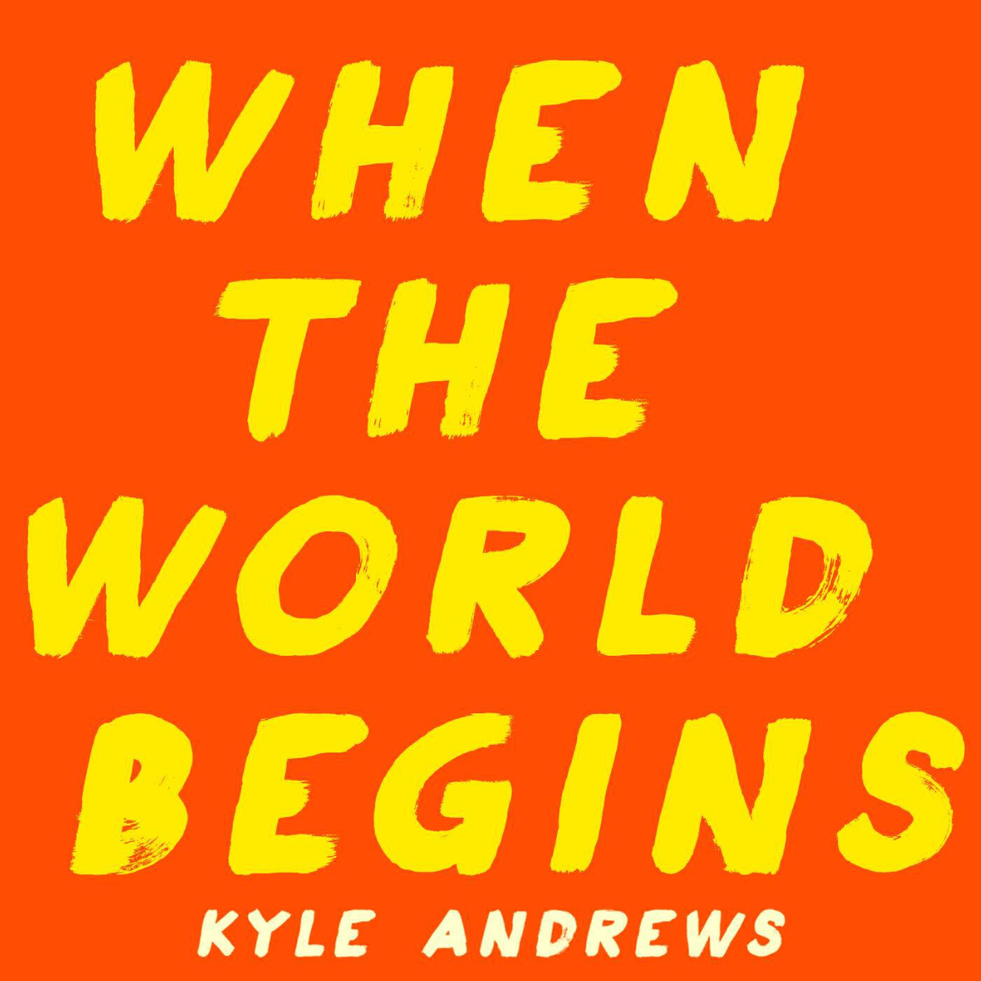 Релиз When the World Begins