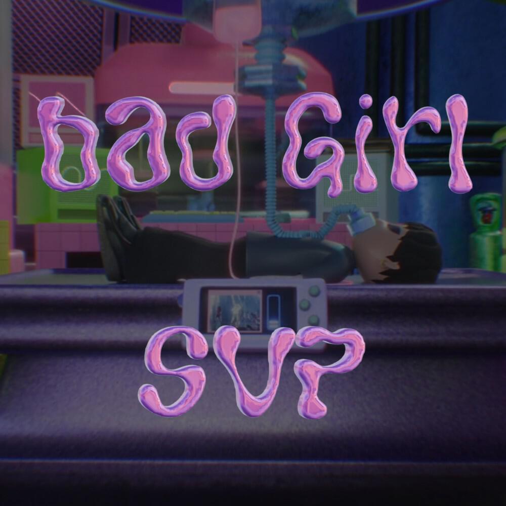 Релиз Bad Girl Svp