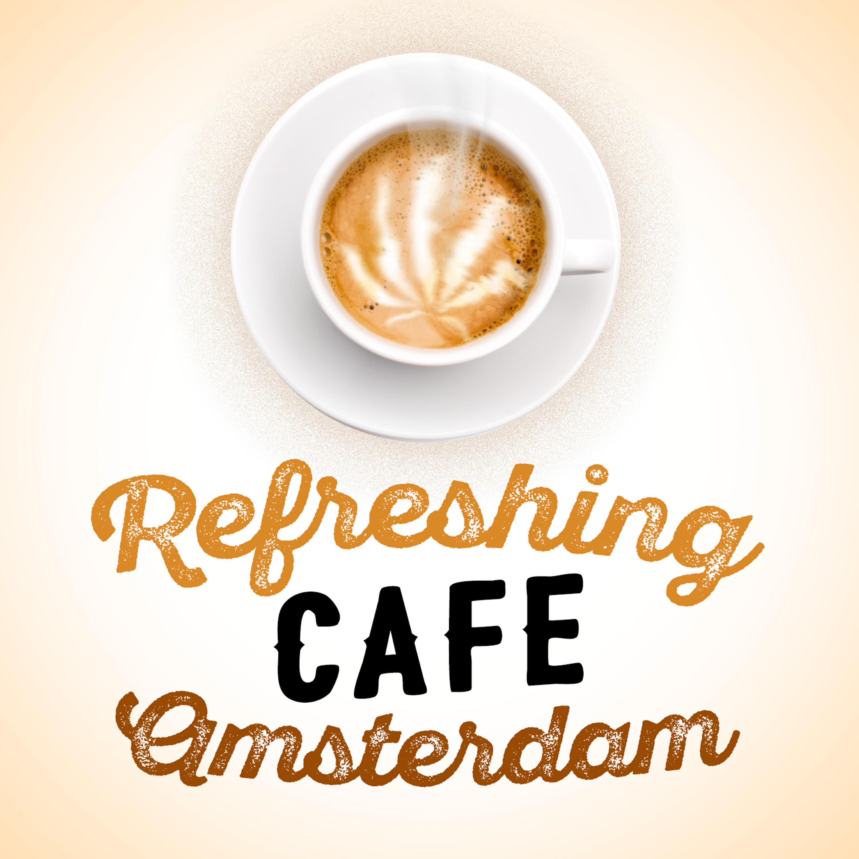 Релиз Refreshing Cafe Amsterdam