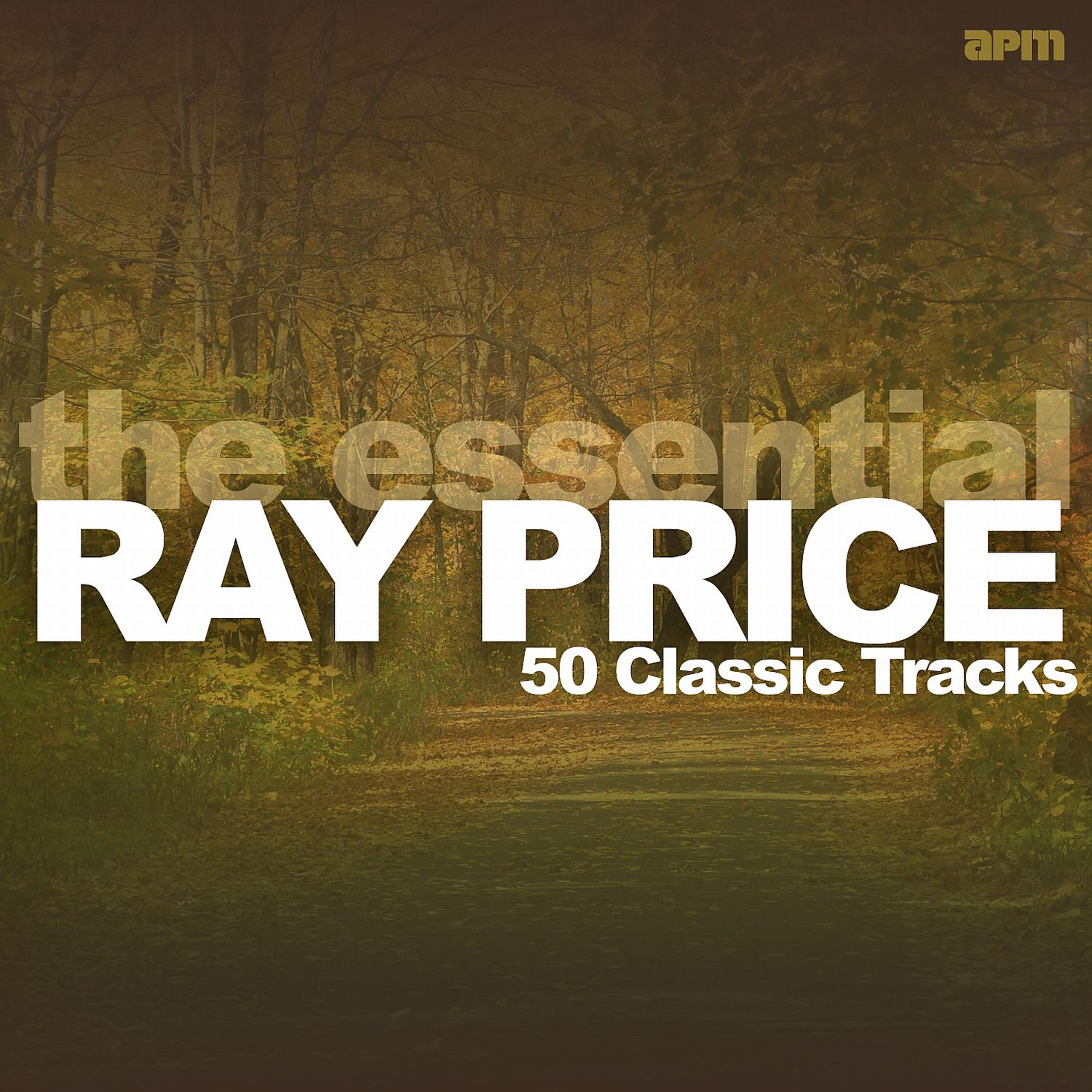 Релиз The Essential Ray Price - 50 Classic Tracks