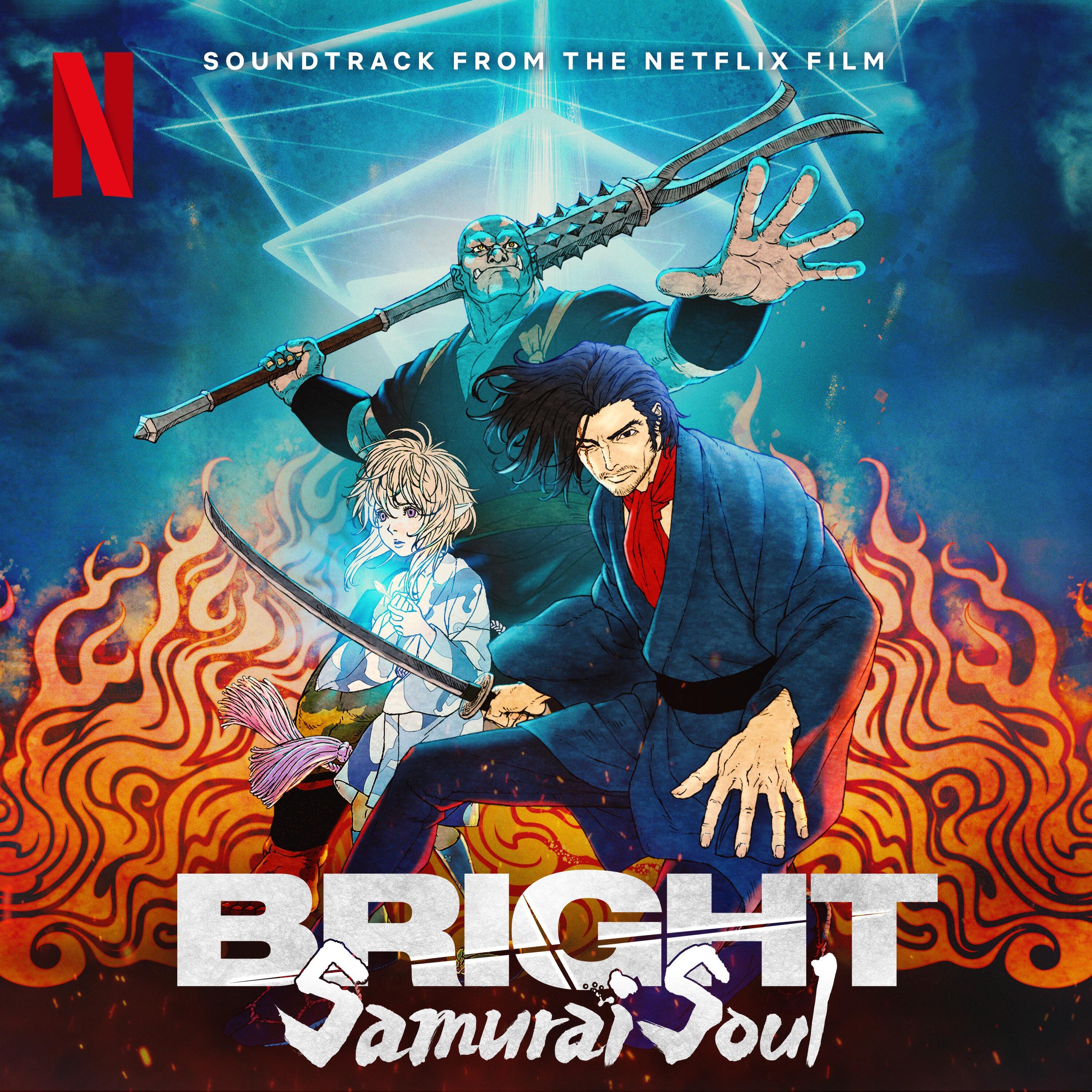 Релиз Bright: Samurai Soul (Soundtrack from the Netflix Film)