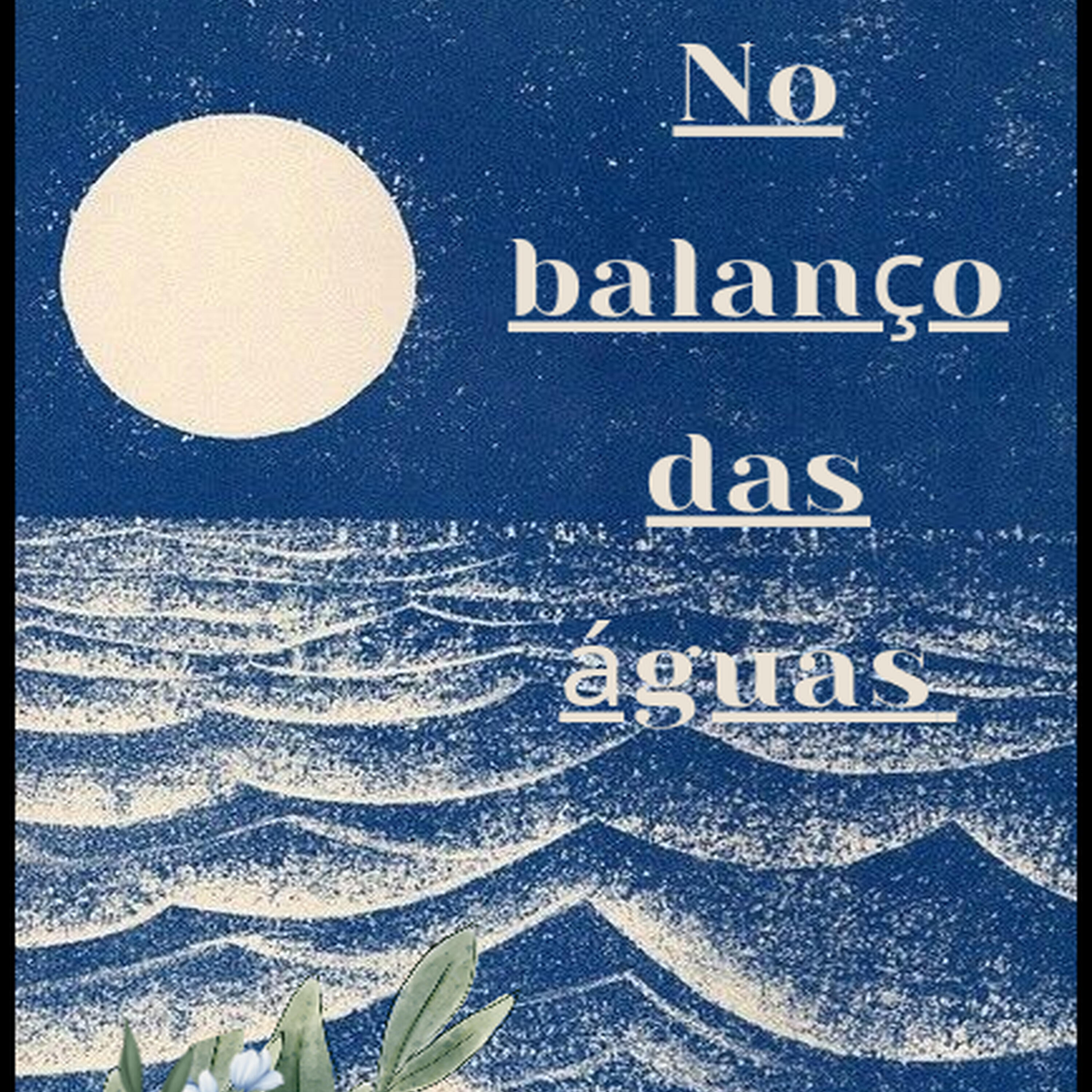 Релиз No Balanço das Águas