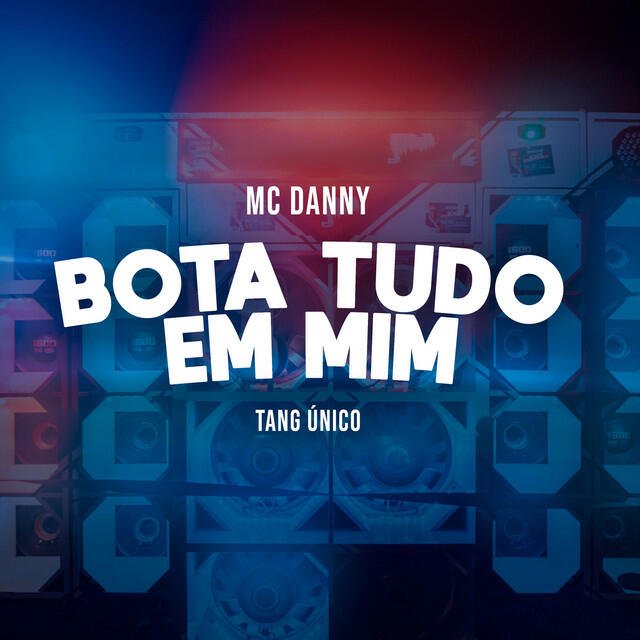 Релиз Bota Tudo em Mim