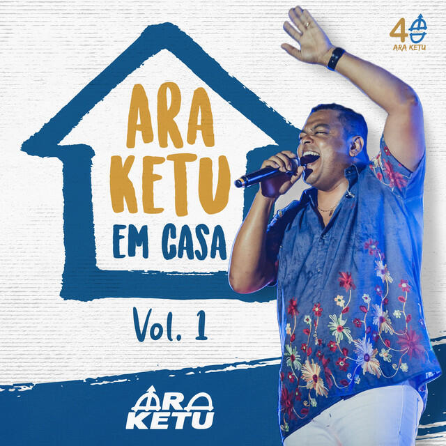 Релиз Ara Ketu em Casa, Vol. 1