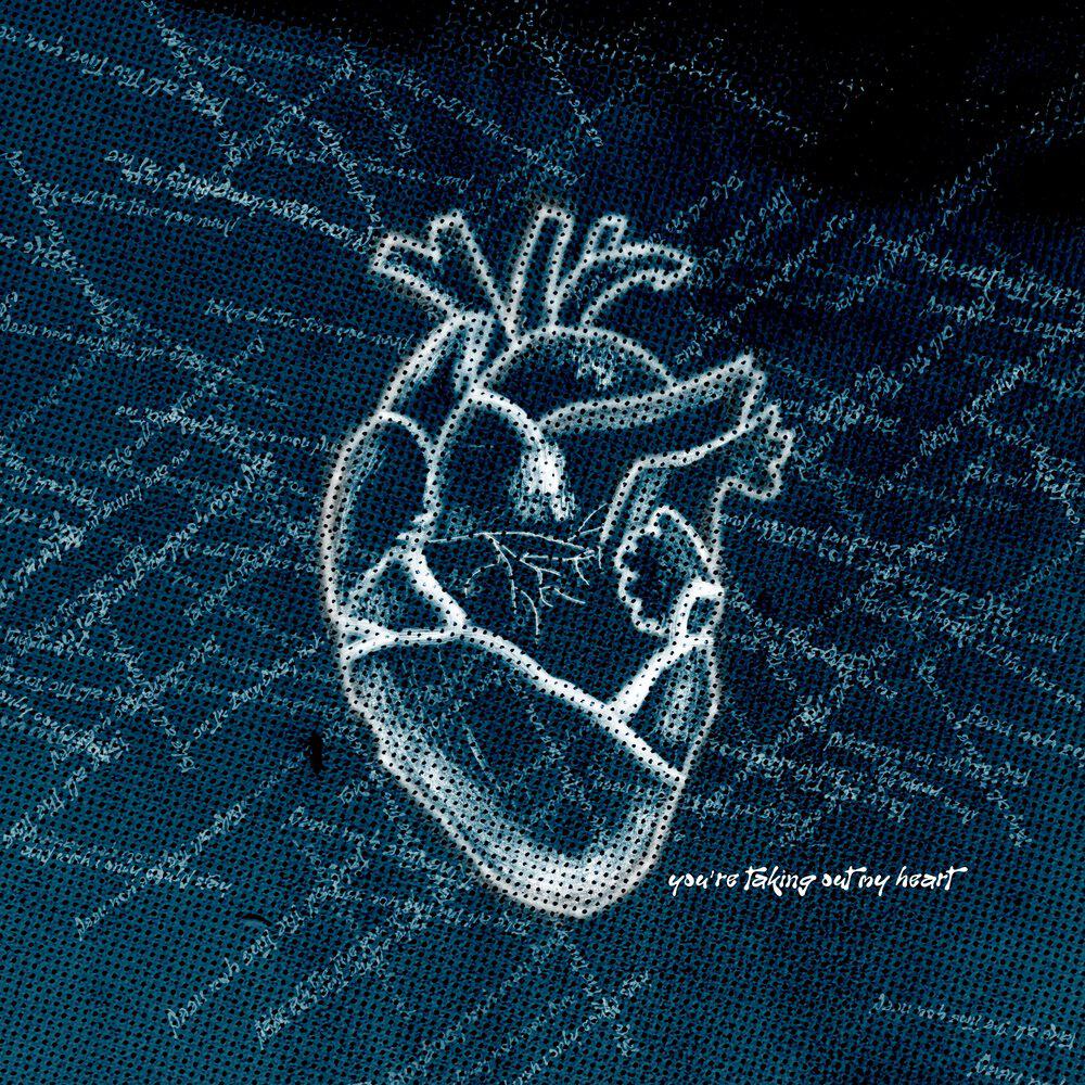 Релиз YOU'RETAKINGOUTMYHEART