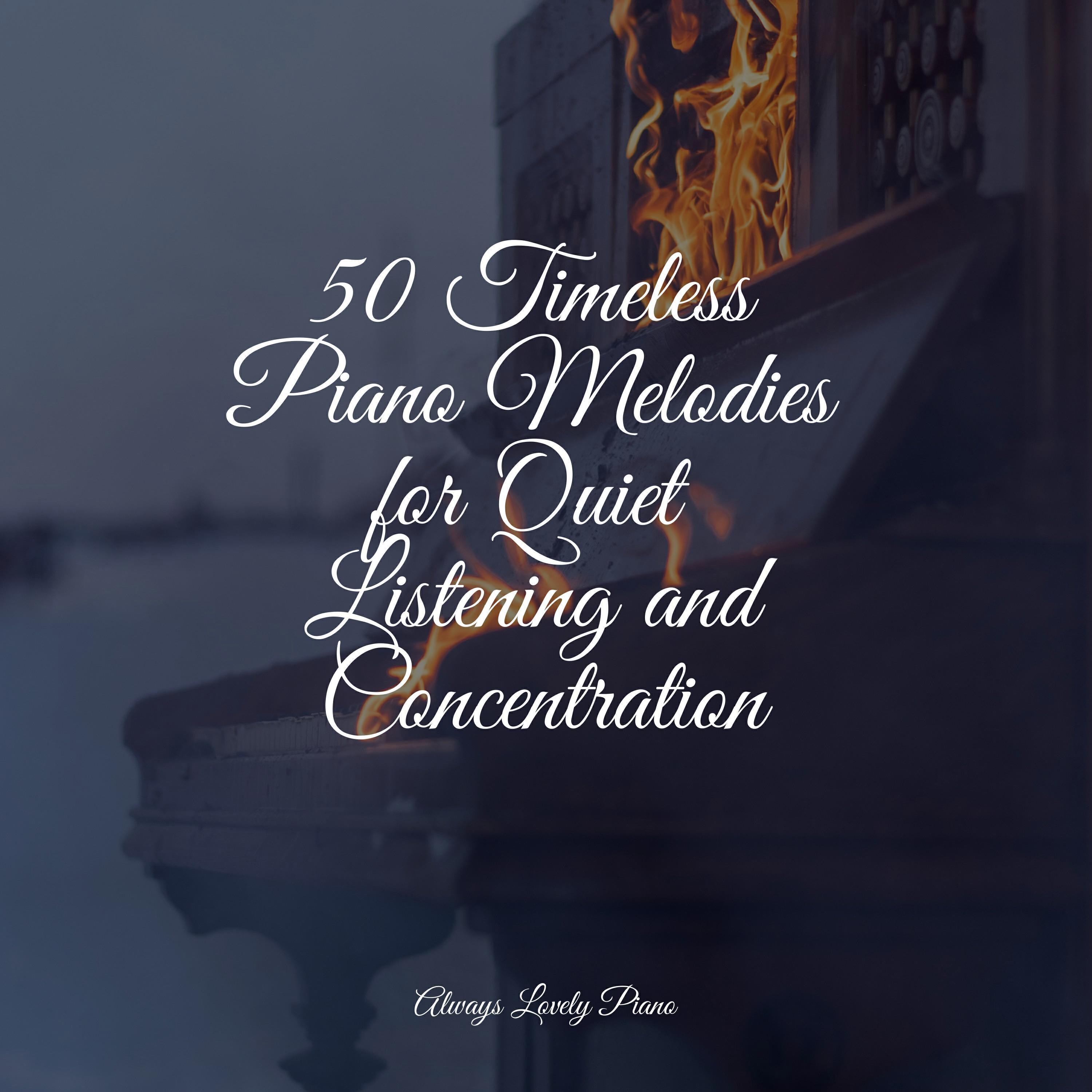 Релиз 50 Timeless Piano Melodies for Quiet Listening and Concentration