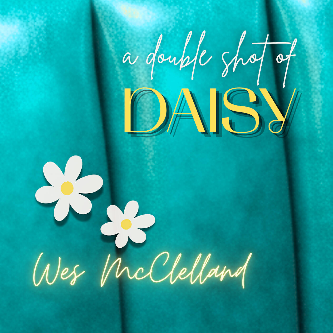 Релиз A Double Shot of Daisy (Radio Edit)