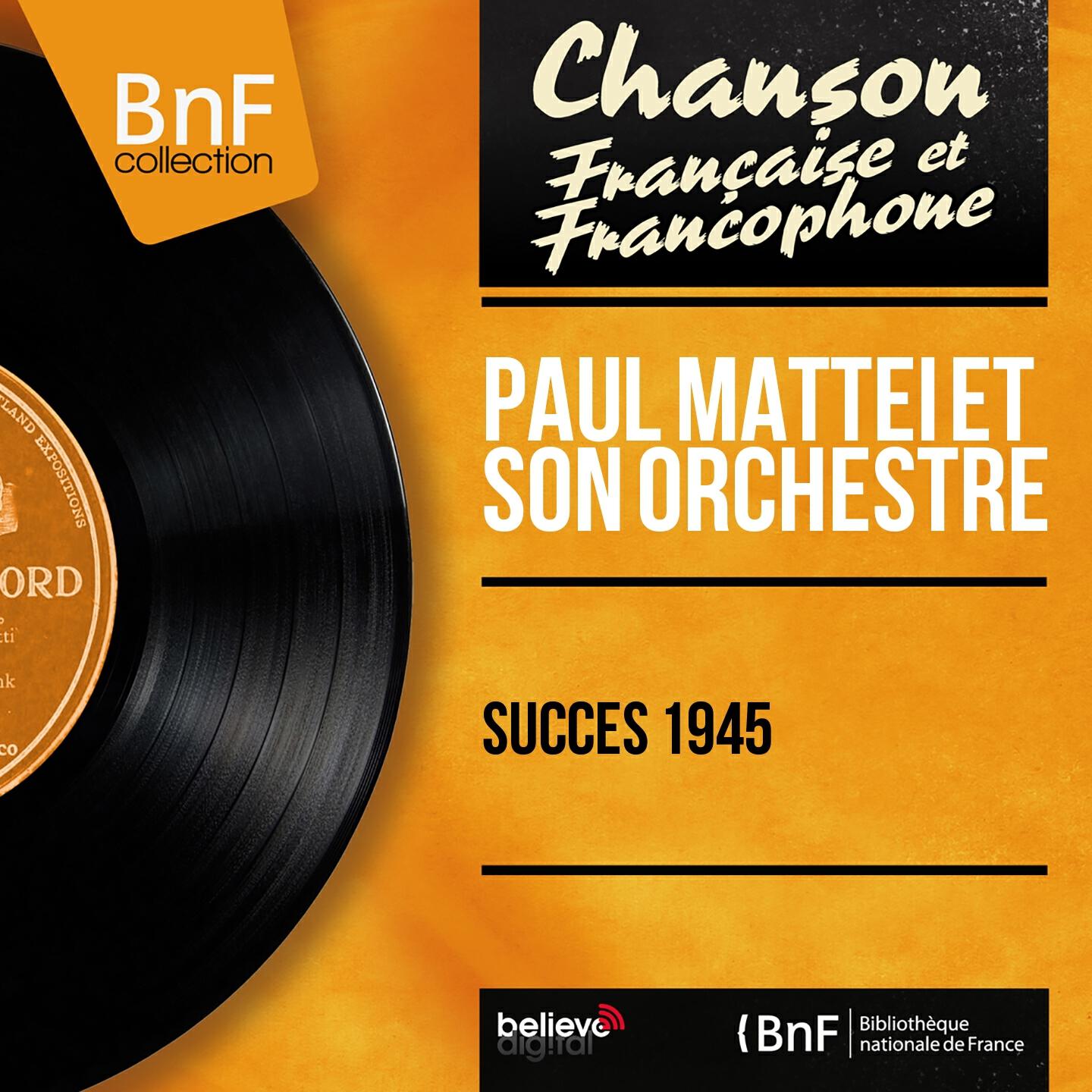 Релиз Succès 1945 (Mono Version)