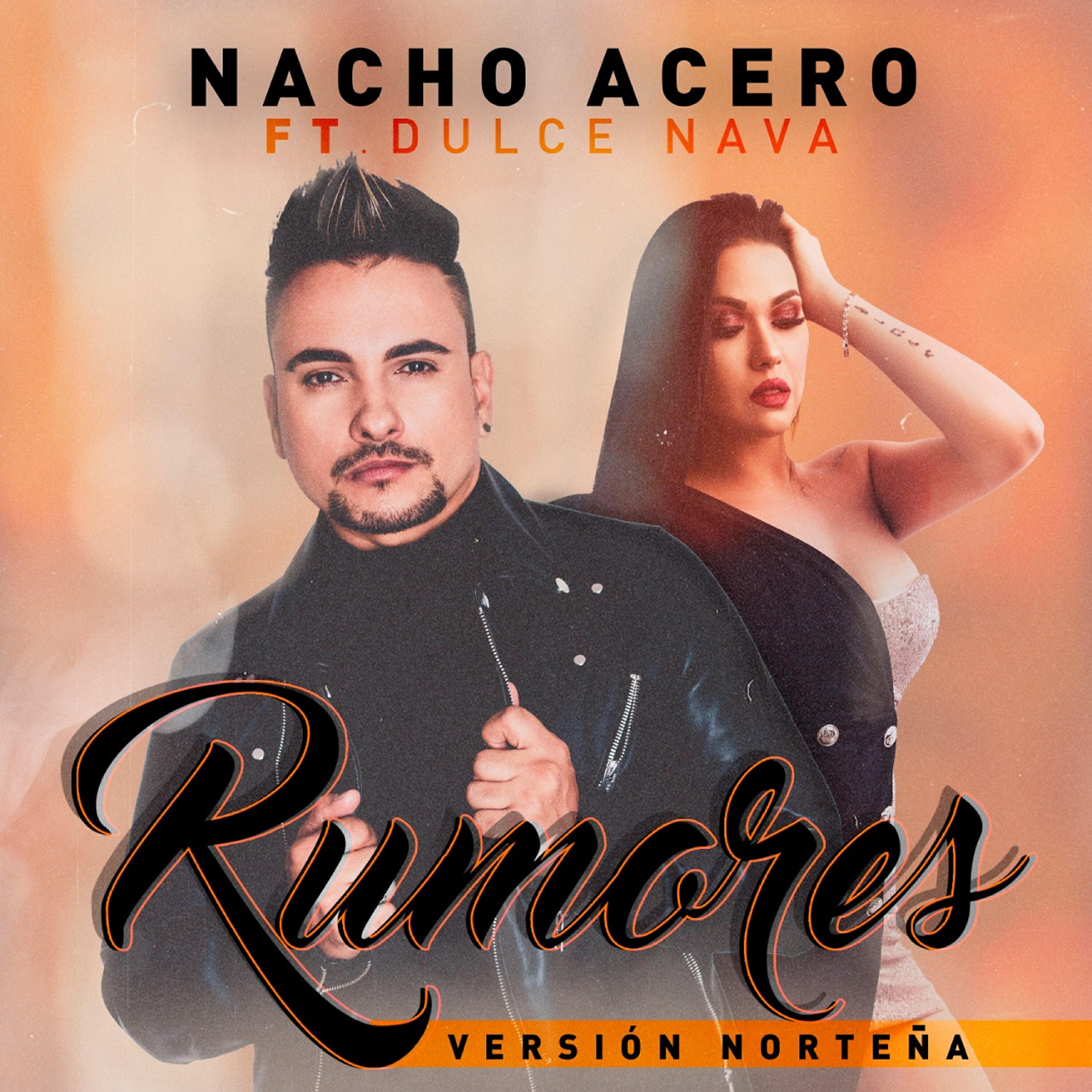 Релиз Rumores (Norteña)